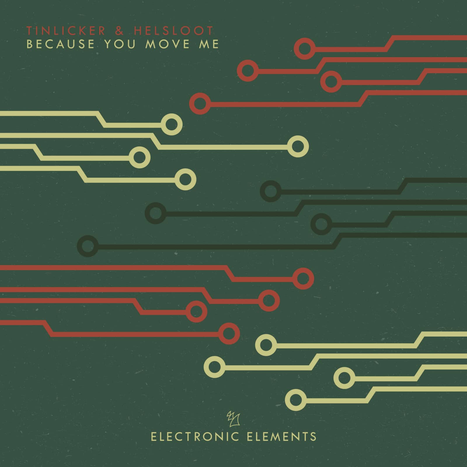 Tinlicker & Helsloot — Because You Move Me