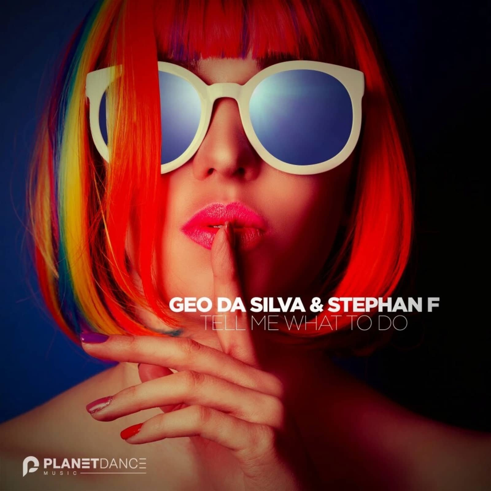 Geo Da Silva feat. Stephan F — Tell Me What To Do