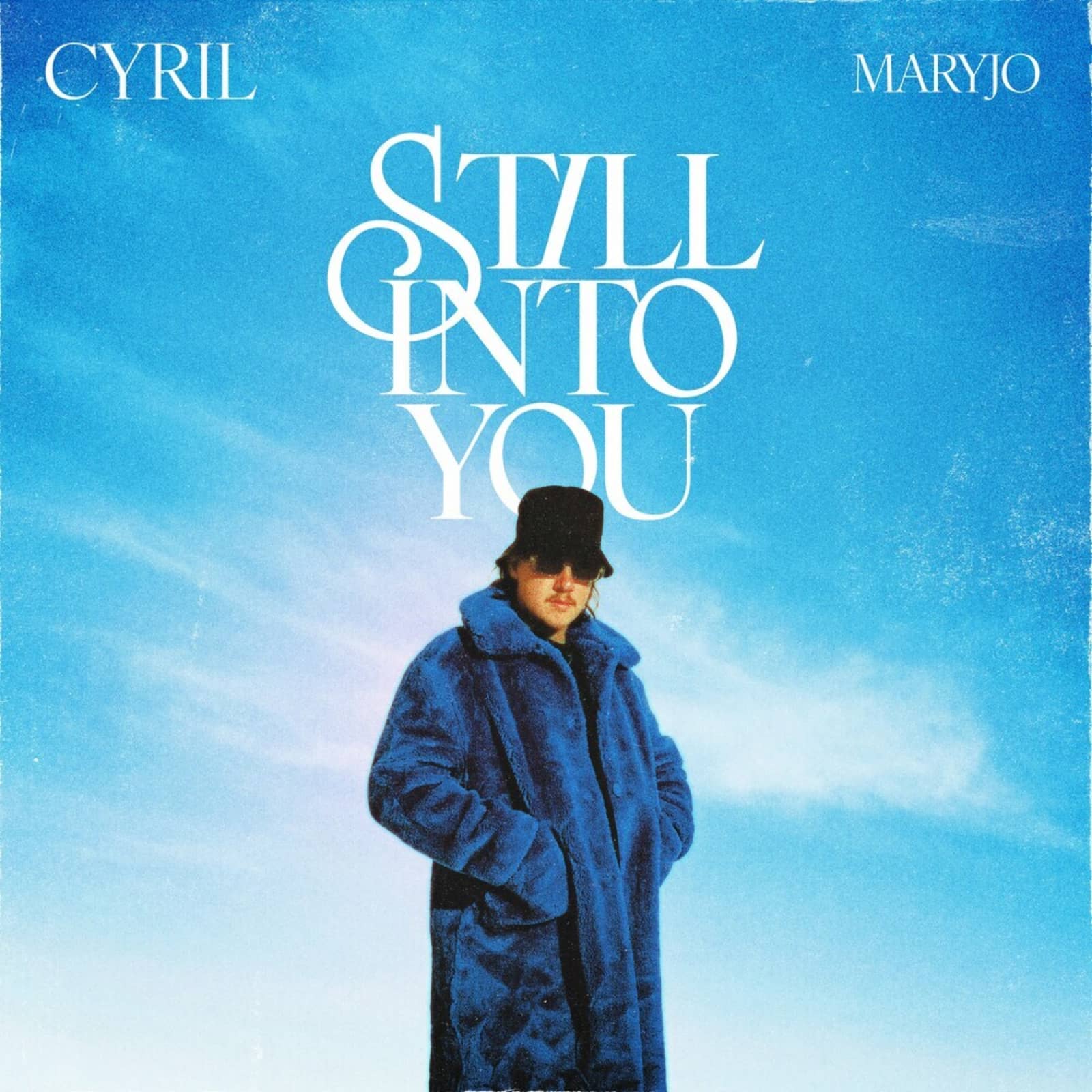 Cyril feat. Maryjo — Still Into You