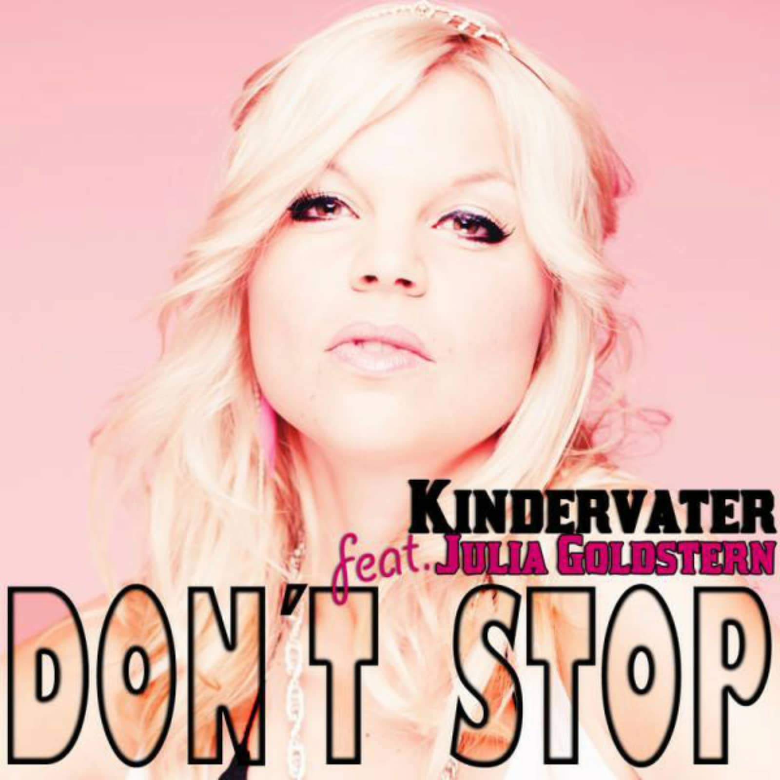 Kindervater Feat. Julia Goldstern — Don't Stop