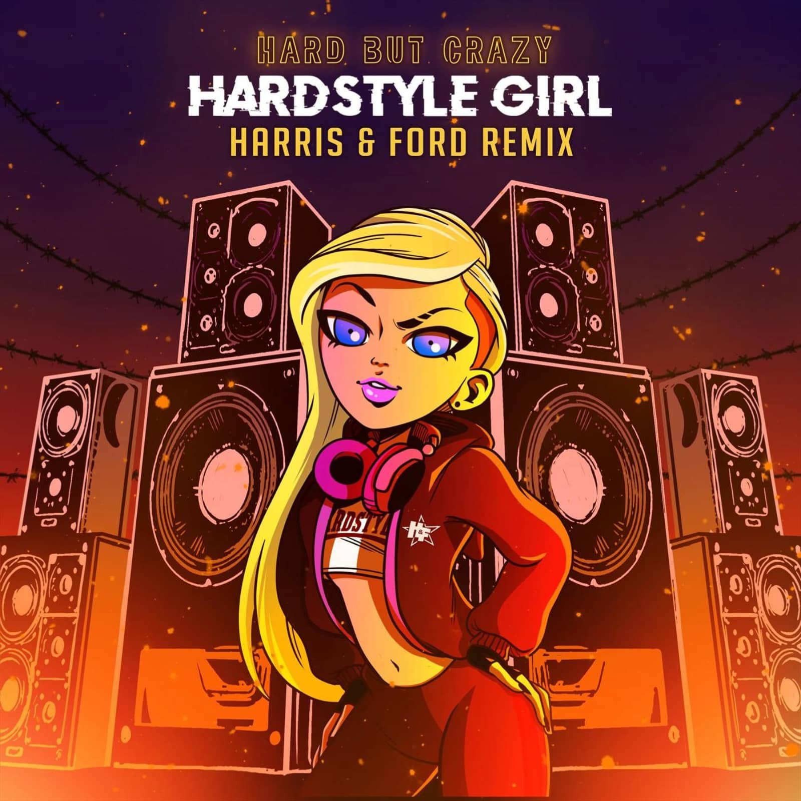 Hard But Crazy — Hardstyle Girl (Harris & Ford Remix)