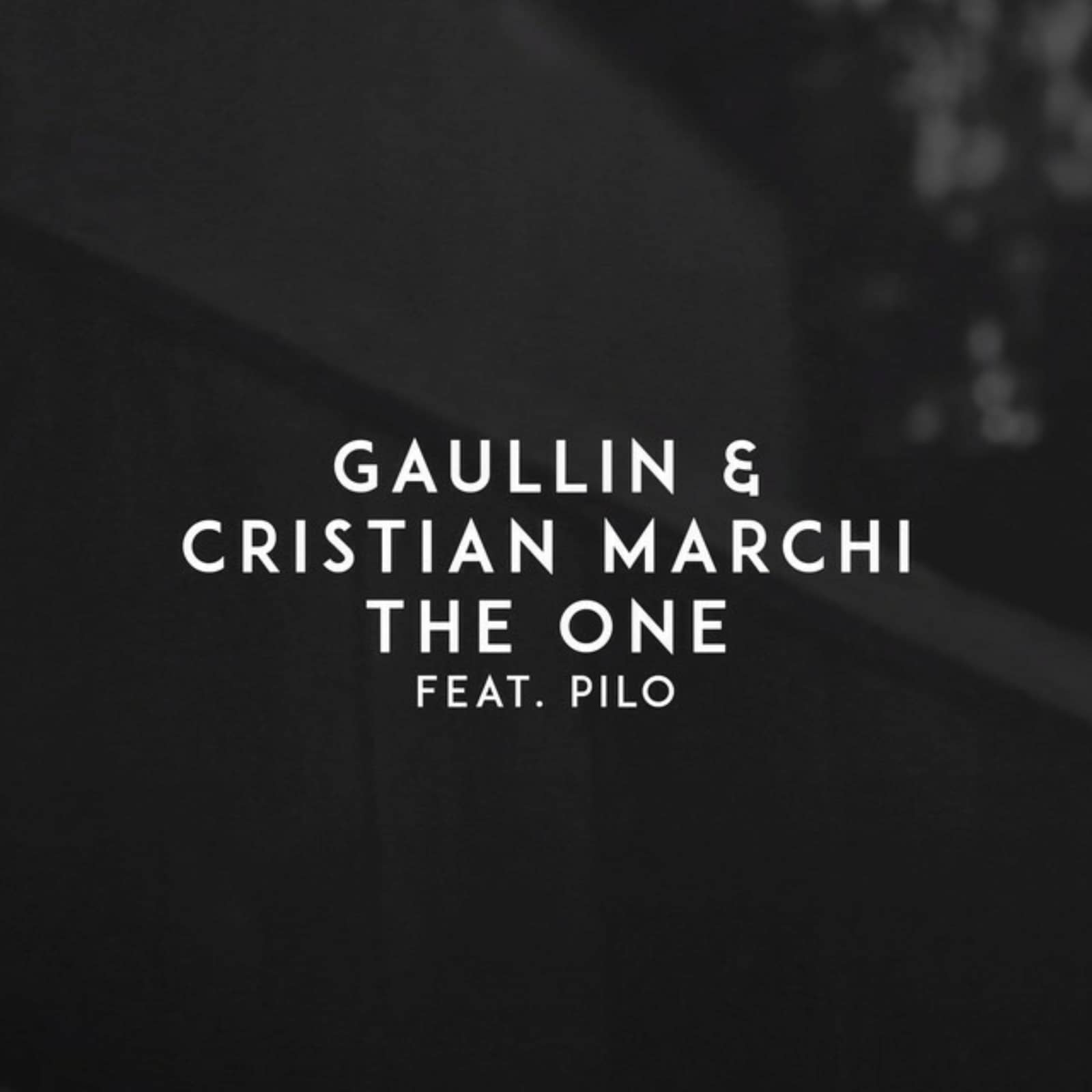 Gaullin & Cristian Marchi — The One (feat. Pilo)