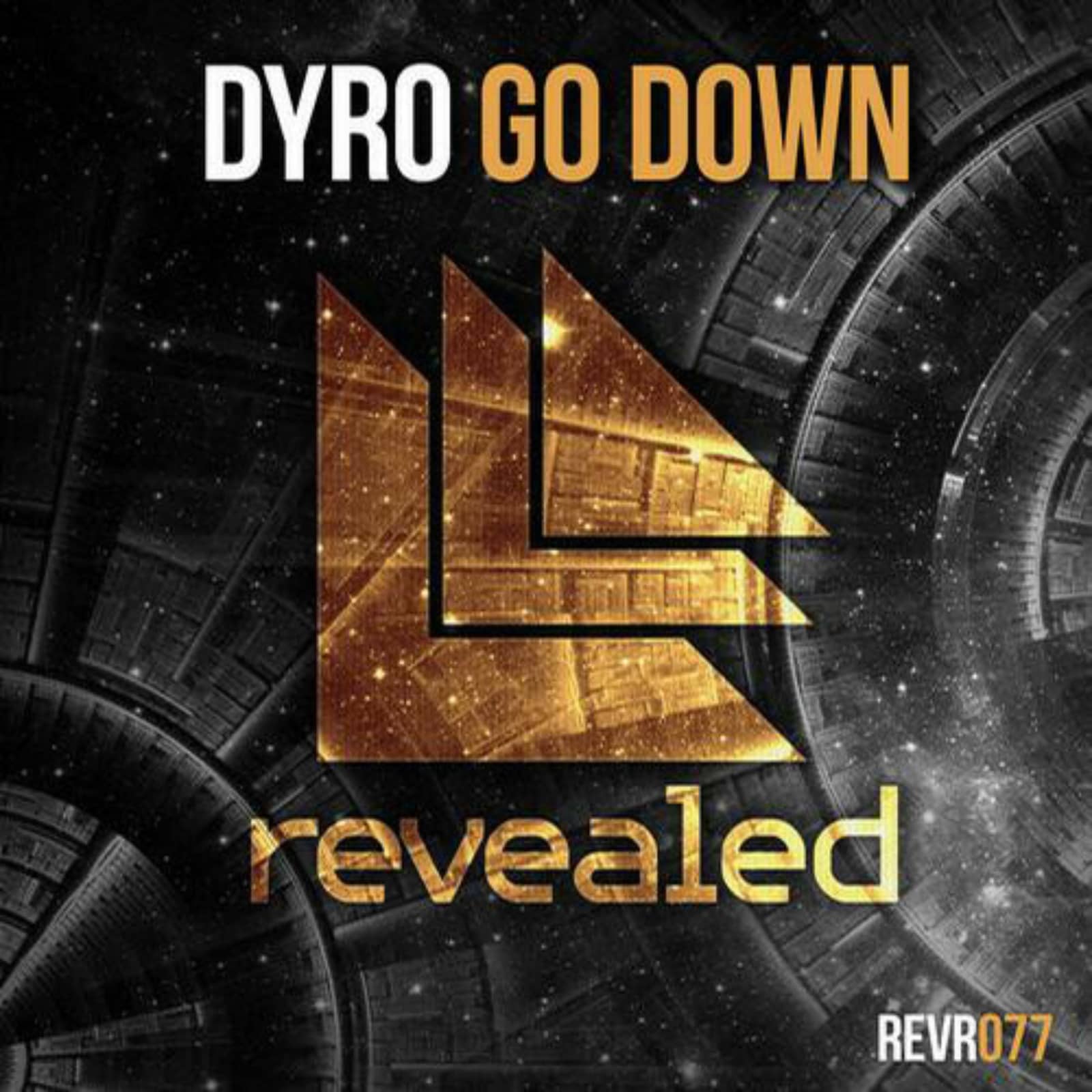 Dyro — Go Down