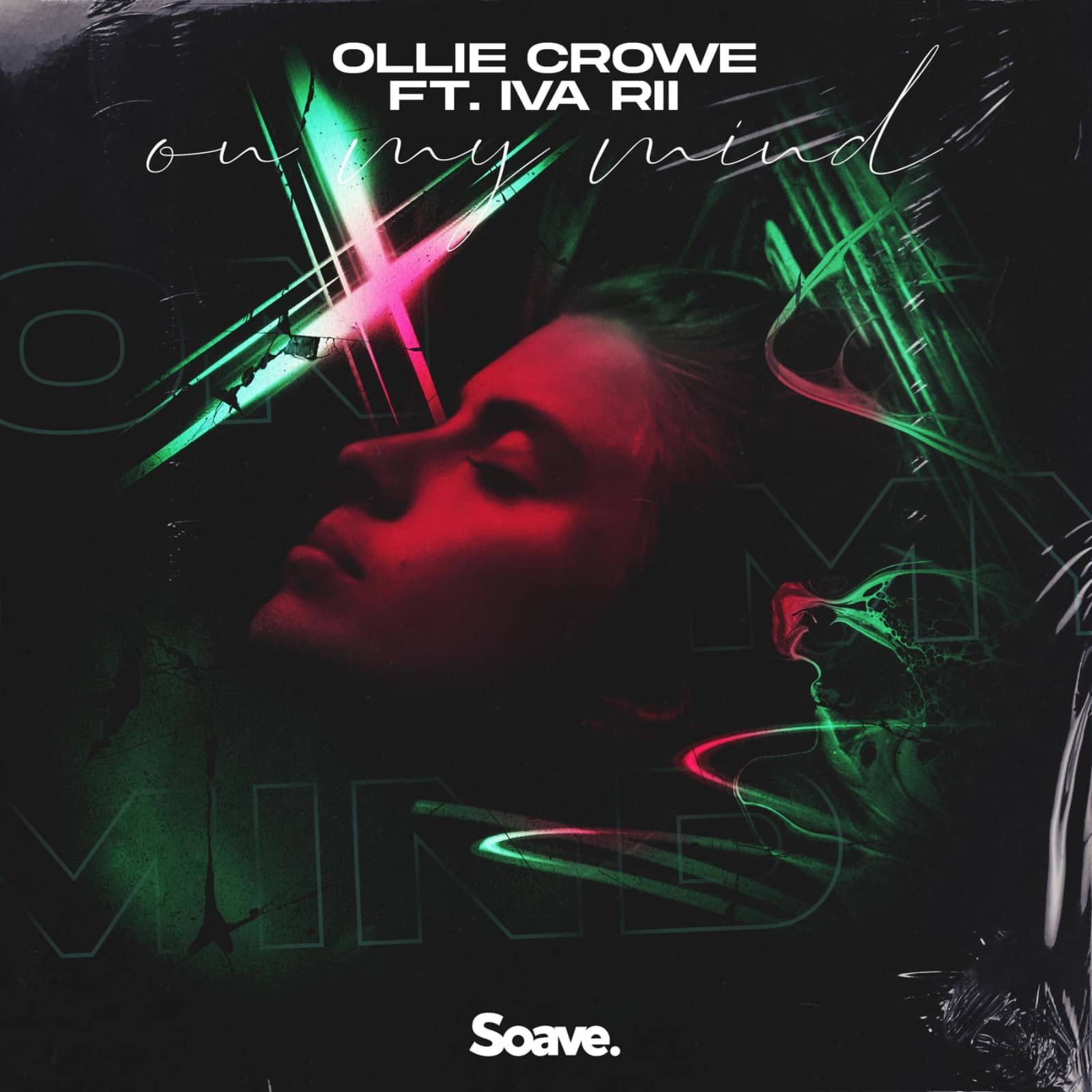 Ollie Crowe — On My Mind (feat. Iva Rii)