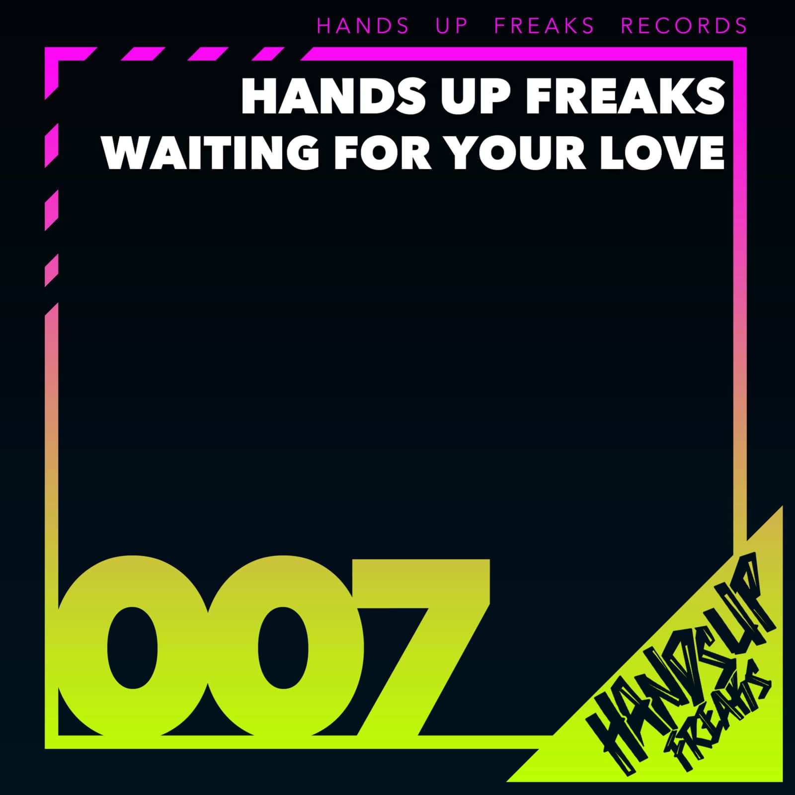 Hands Up Freaks — Waiting For Your Love (Crazy Mind Remix Edit)