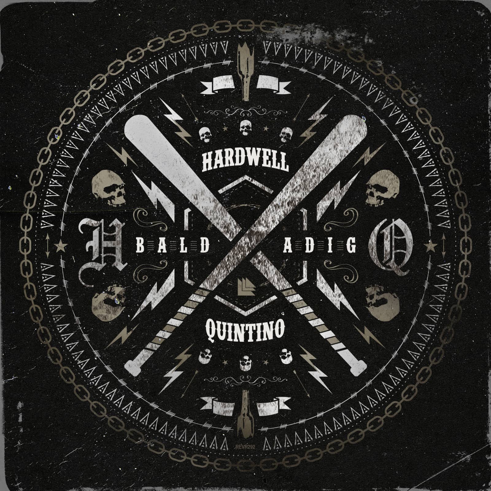 Hardwell & Quintino — Baldadig
