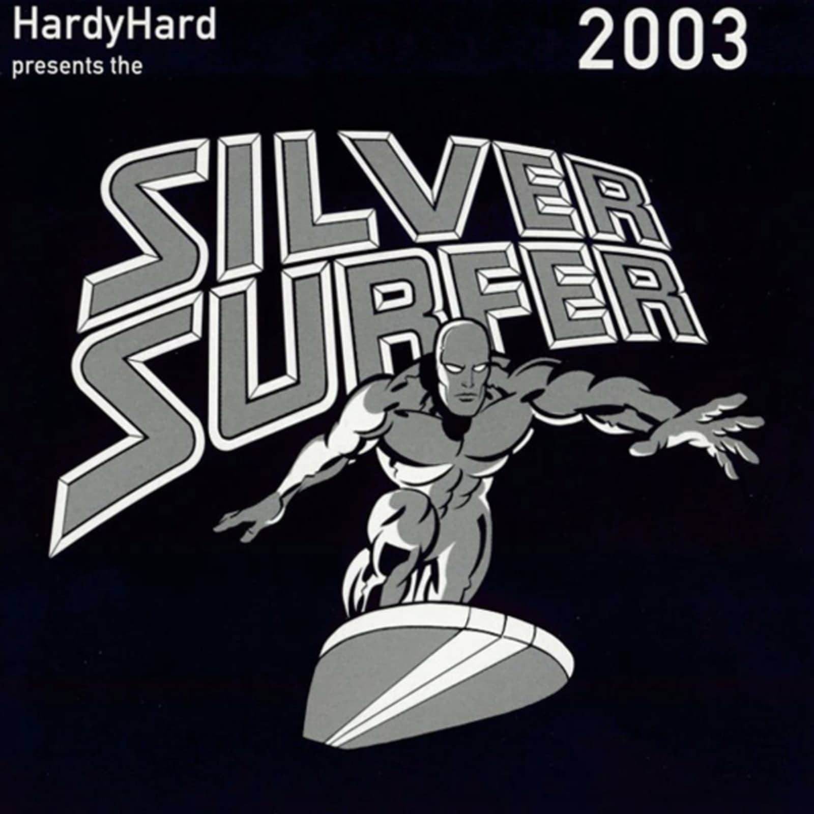 Hardy Hard — Silver Surfer (Dr. Rhythm DJ Cut)