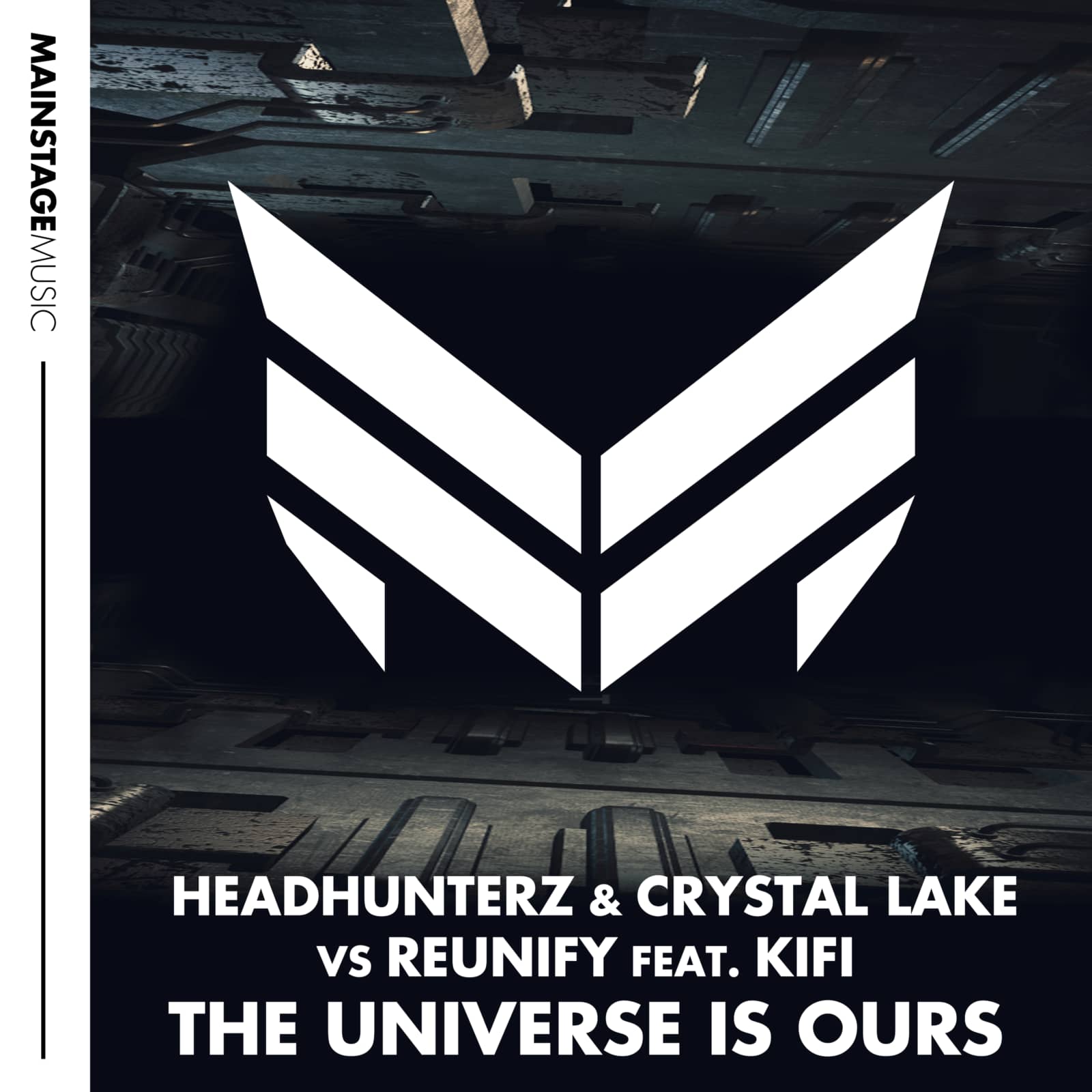Headhunterz, Crystal Lake & Reunify feat. KiFi — The Universe Is Ours