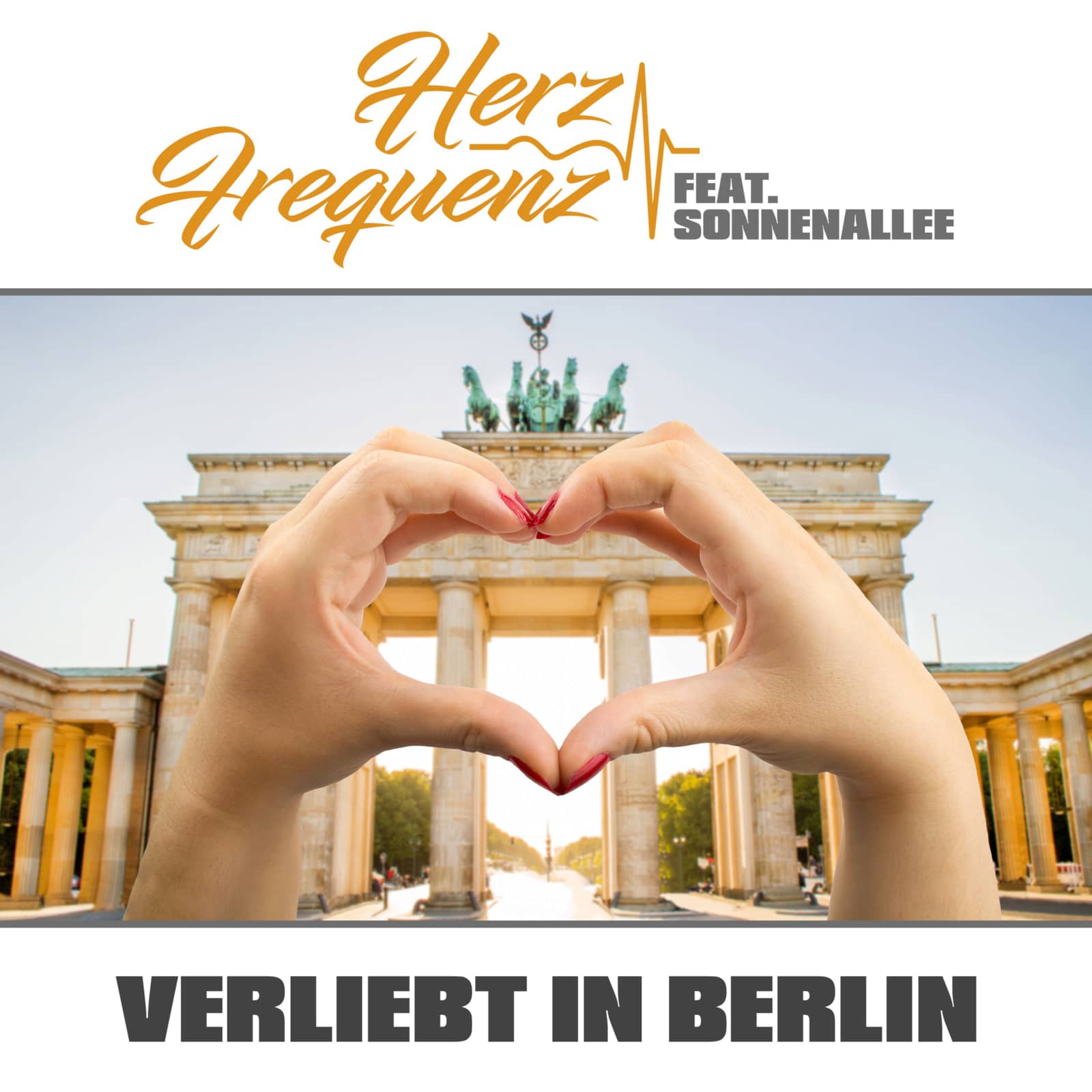 Herz Frequenz Feat. Sonnenallee — Verliebt In Berlin