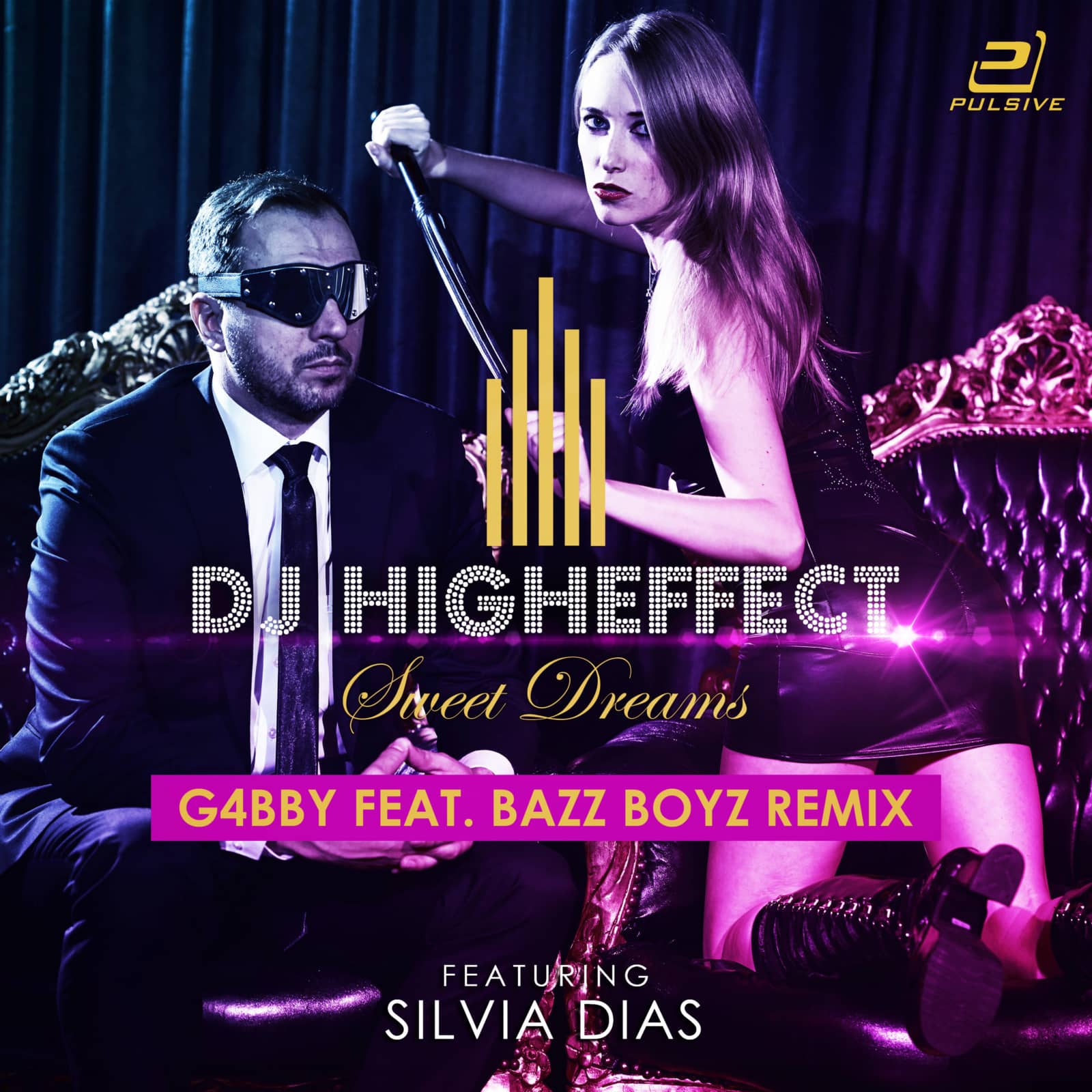 Higheffect feat. Silvia Dias — Sweet Dreams (G4bby ft. Bazz Boyz Edit)