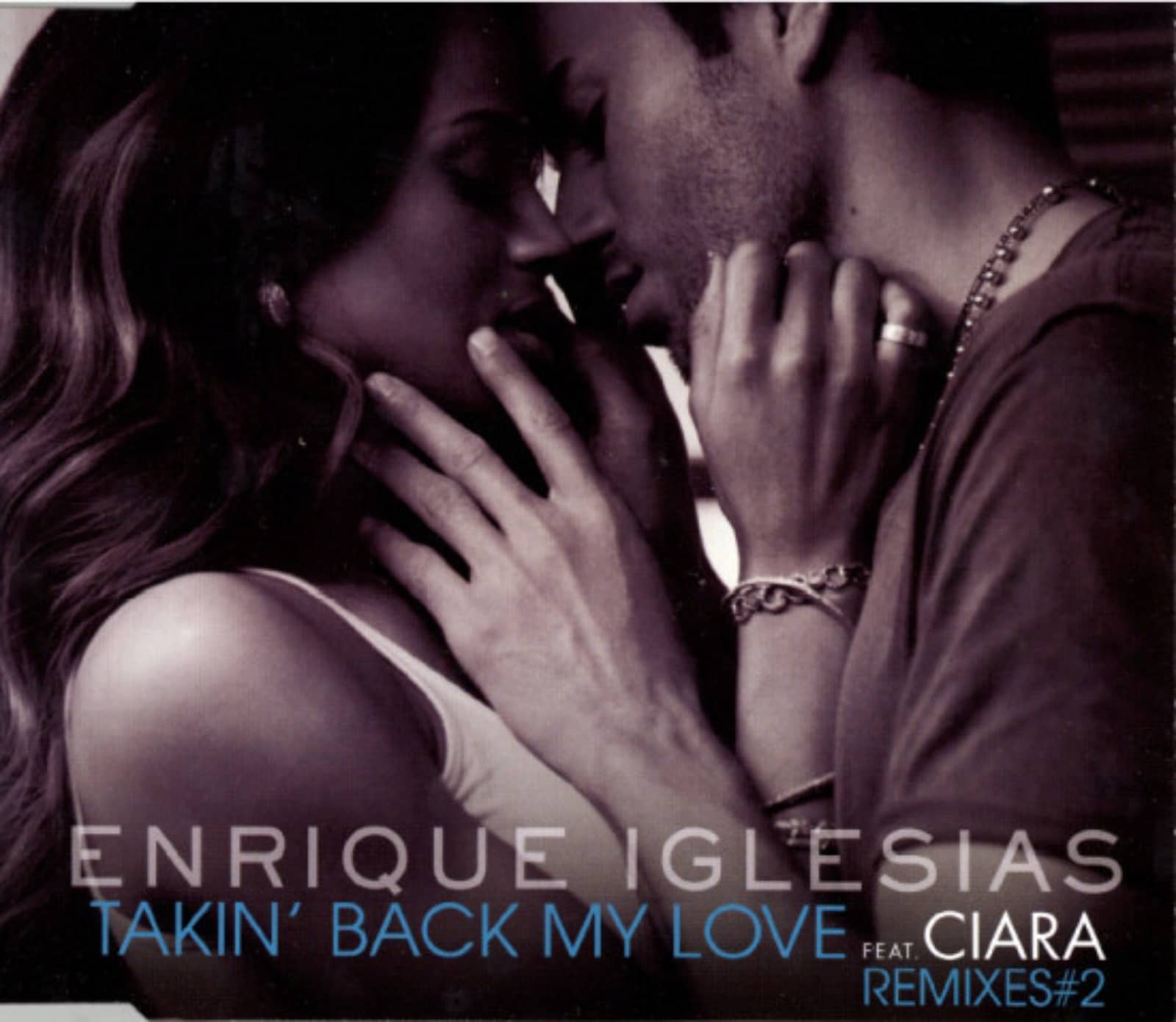 Enrique Iglesias Feat. Ciara — Takin' Back My Love (Junior Caldera Club Mix)