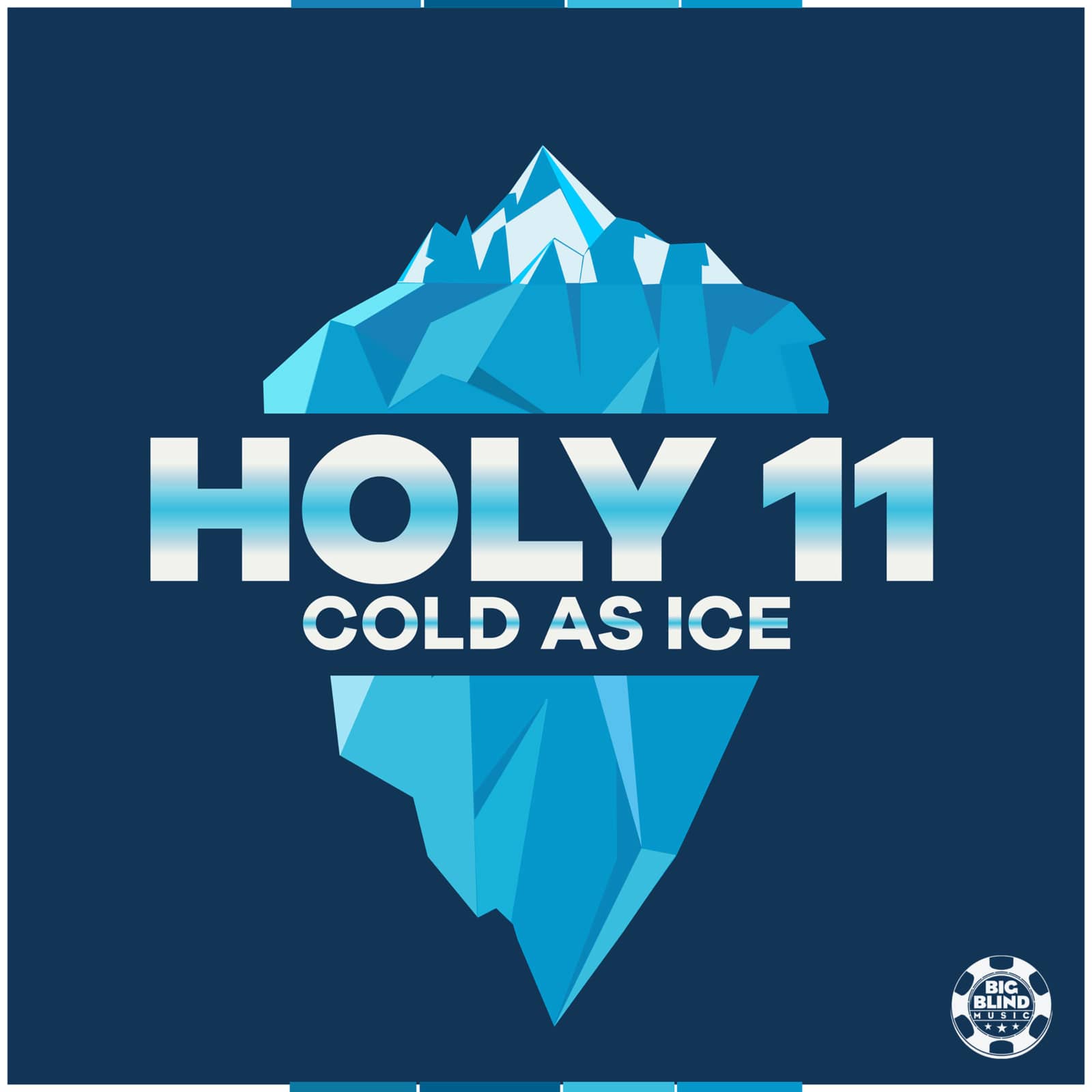Holy 11 — Cold as Ice