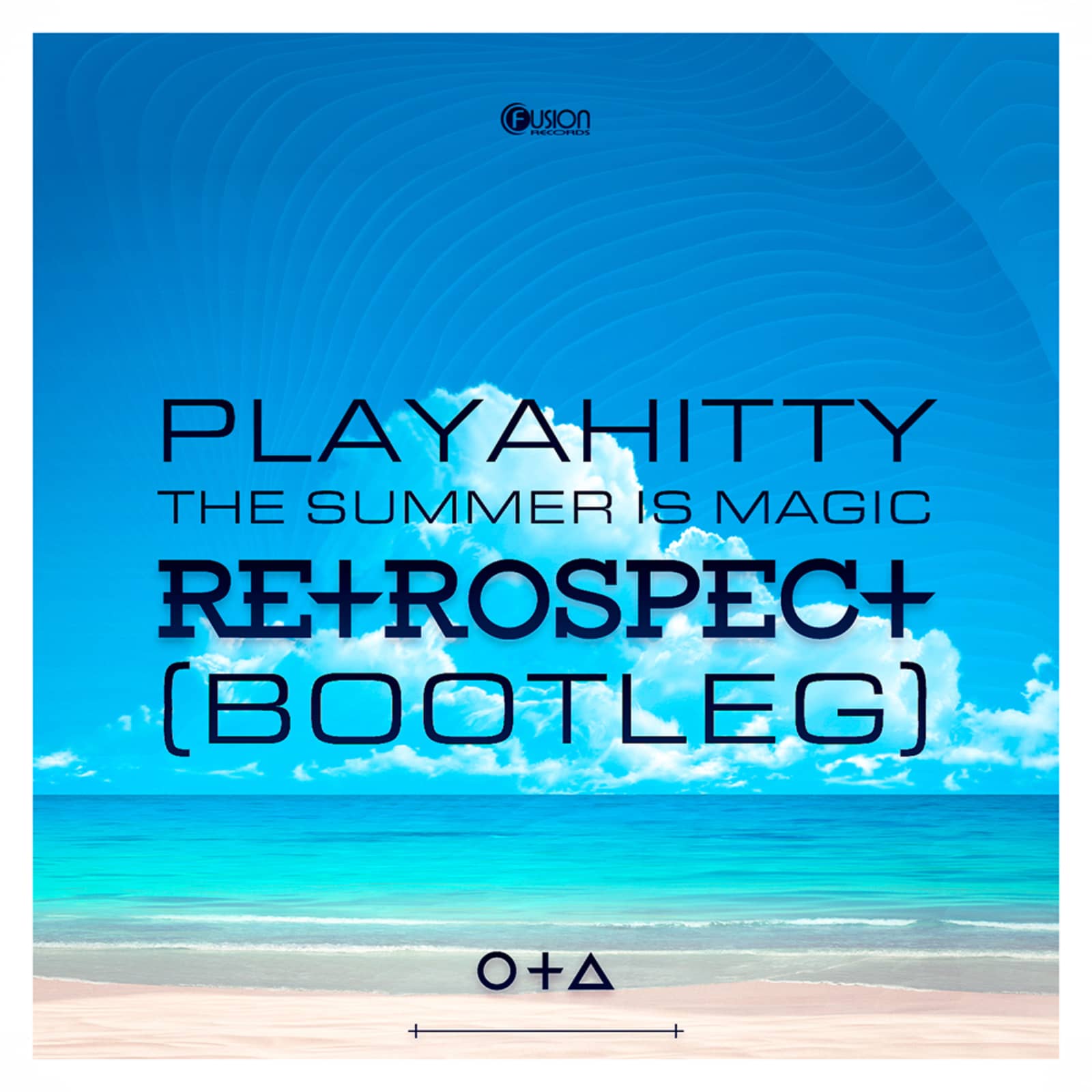 Playahitty — The Summer is Magic (Retrospect Bootleg)