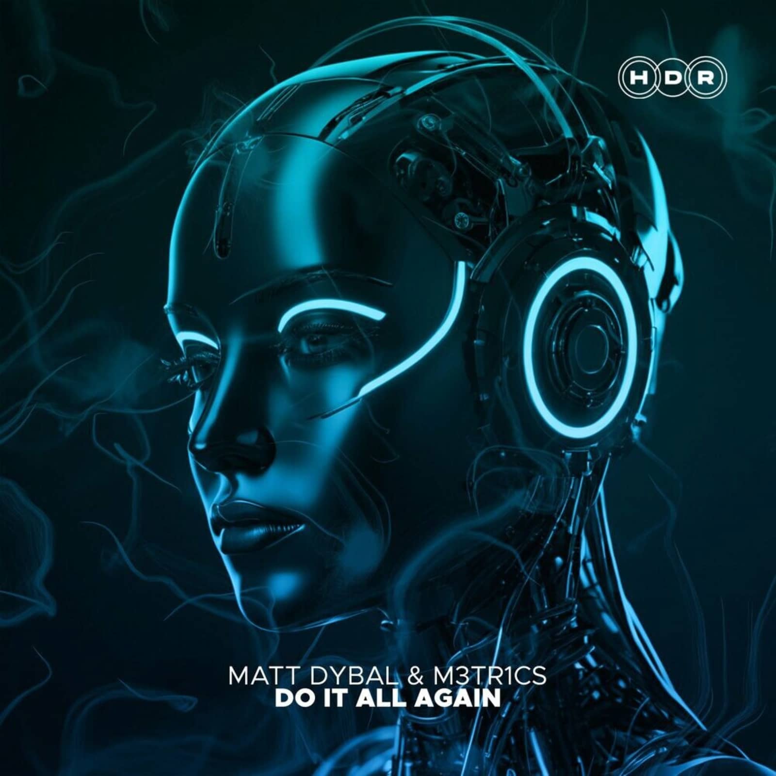 Matt Dybal & M3TR1CS — Do It All Again (Extended Mix)