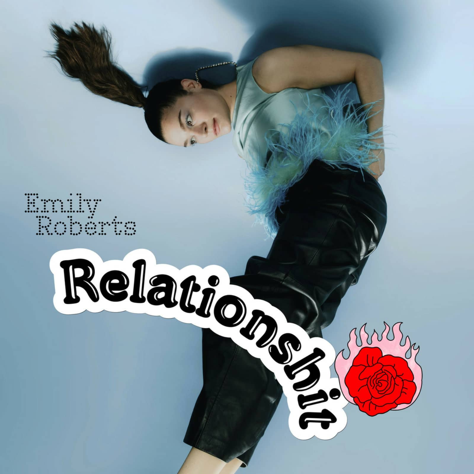 Emily Roberts — Relationshit