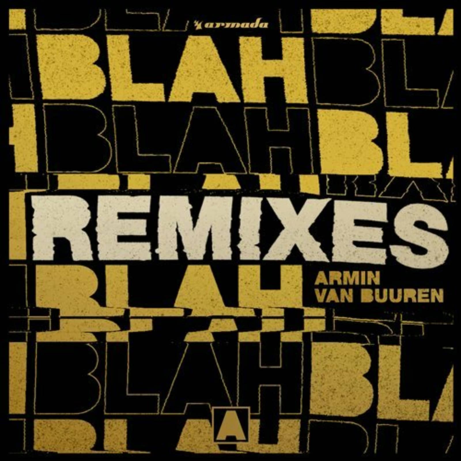 Armin van Buuren — Blah Blah Blah (Zany Extended Remix)