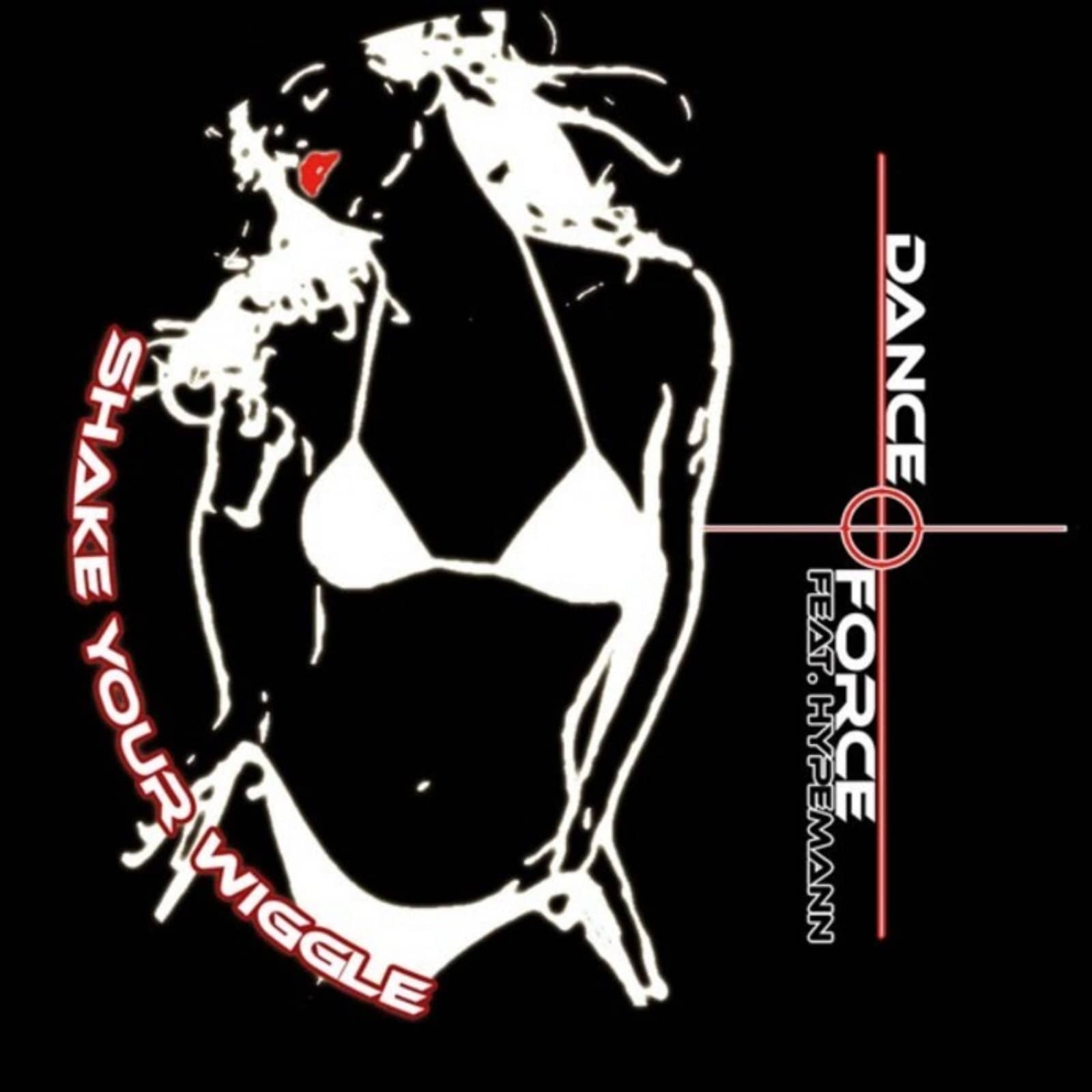 Danceforce — Shake Your Wiggle (Dancefloor Rockaz Remizzle Edit)