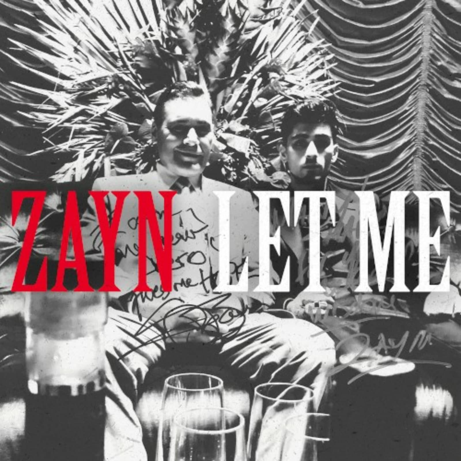 ZAYN — Let Me