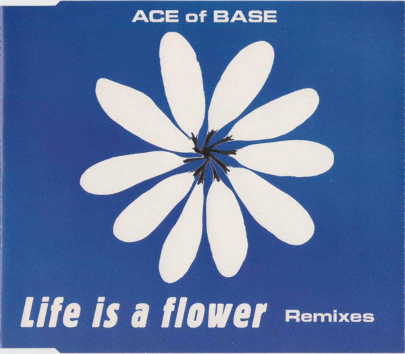 Ace Of Base — Life Is A Flower (Milk Long Edit)