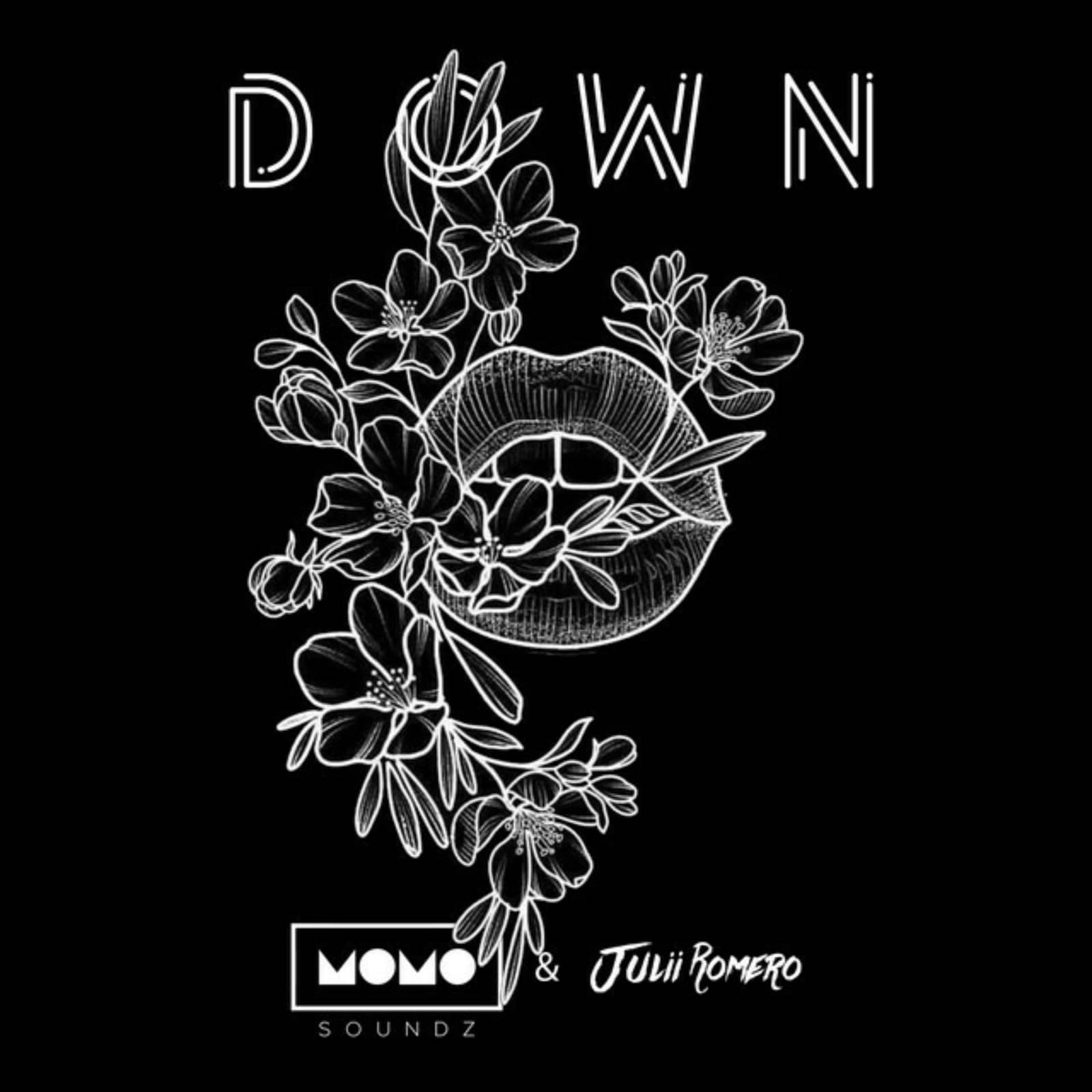 MOMO Soundz,Julii Romero — Down