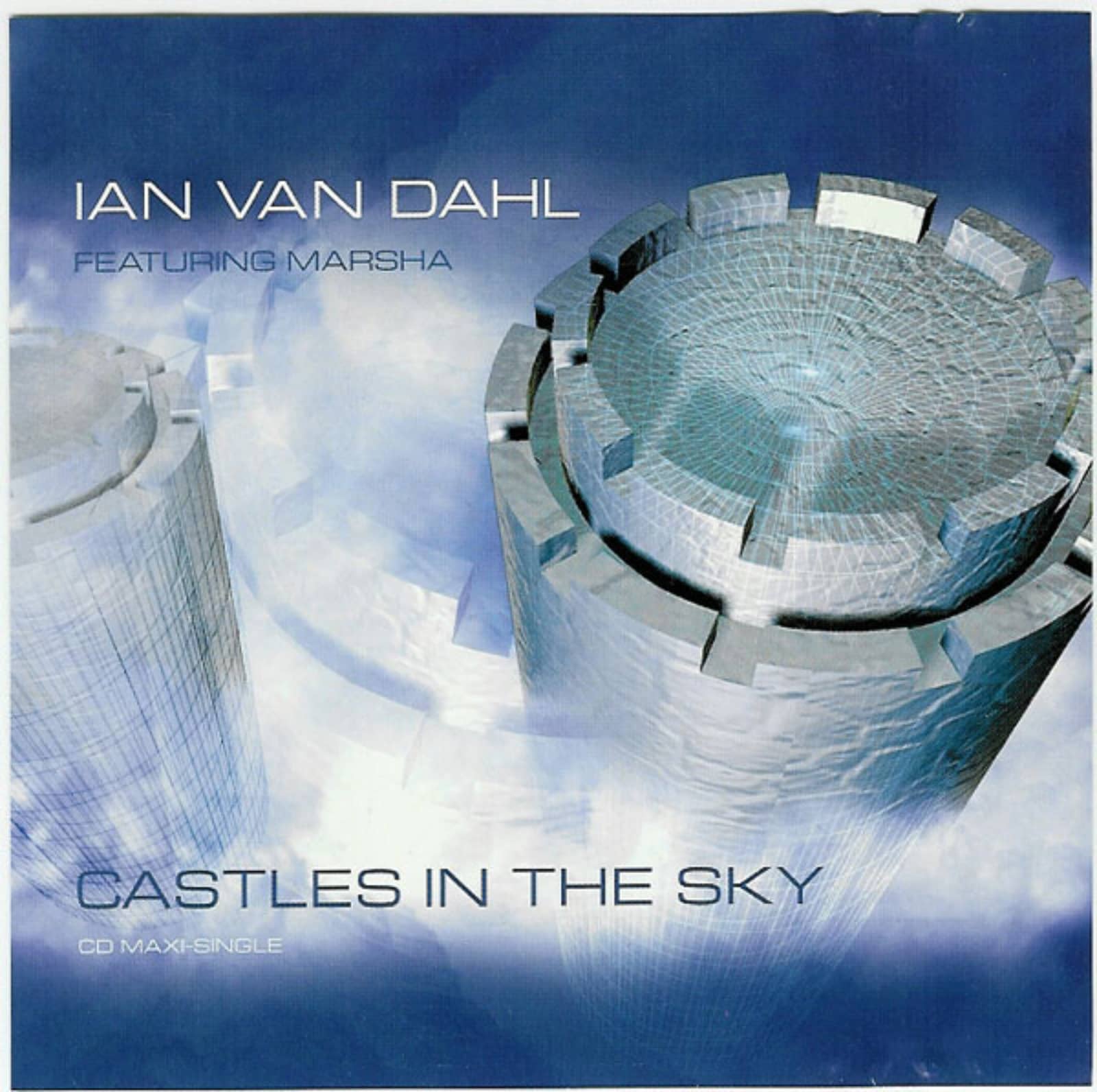 Ian Van Dahl Featuring Marsha — Castles In The Sky (Perfect Sphere Remix)