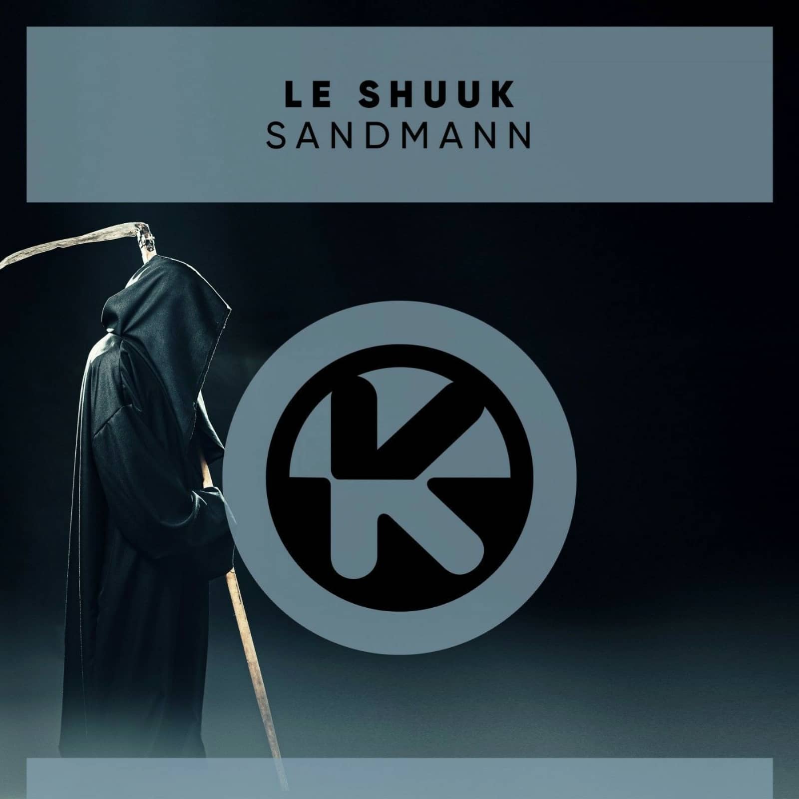Le Shuuk — Sandmann