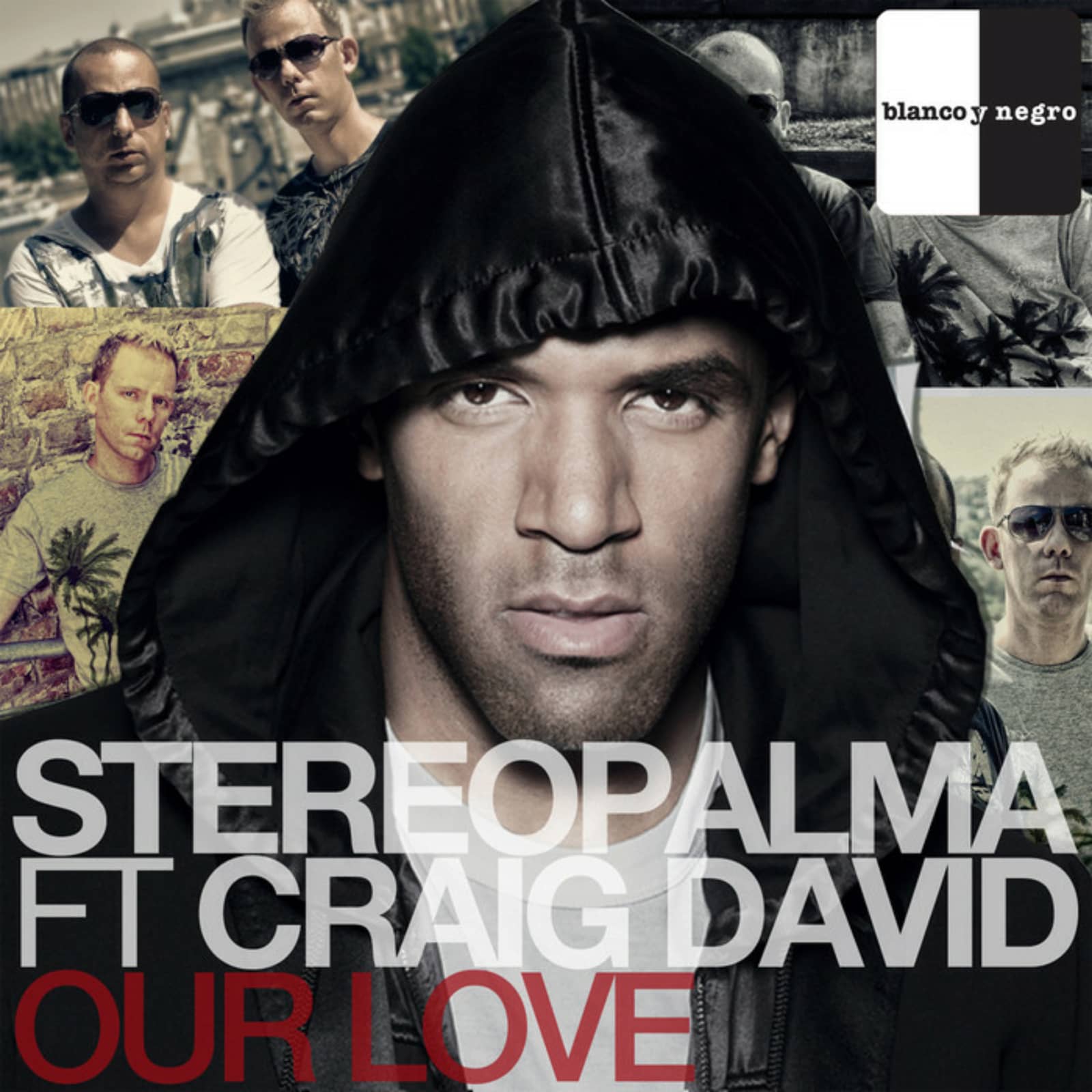 Stereo Palma Feat. Craig David — Our Love (Myon and Shane 54 Summer Of Love Edit)