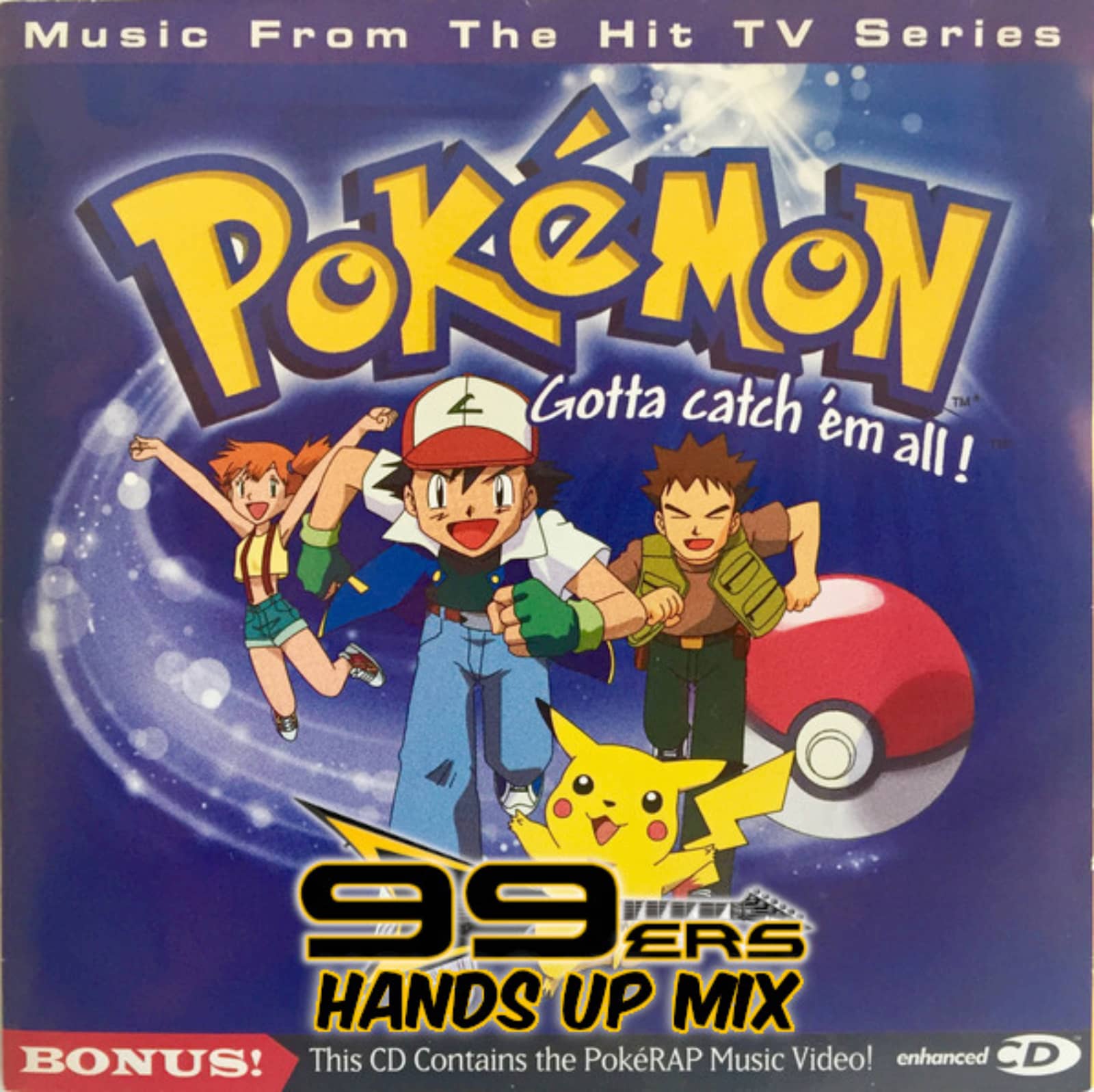 99ers — Pokemon Theme Song (Gotta Catch'em All) (Hands Up Radio Mix)