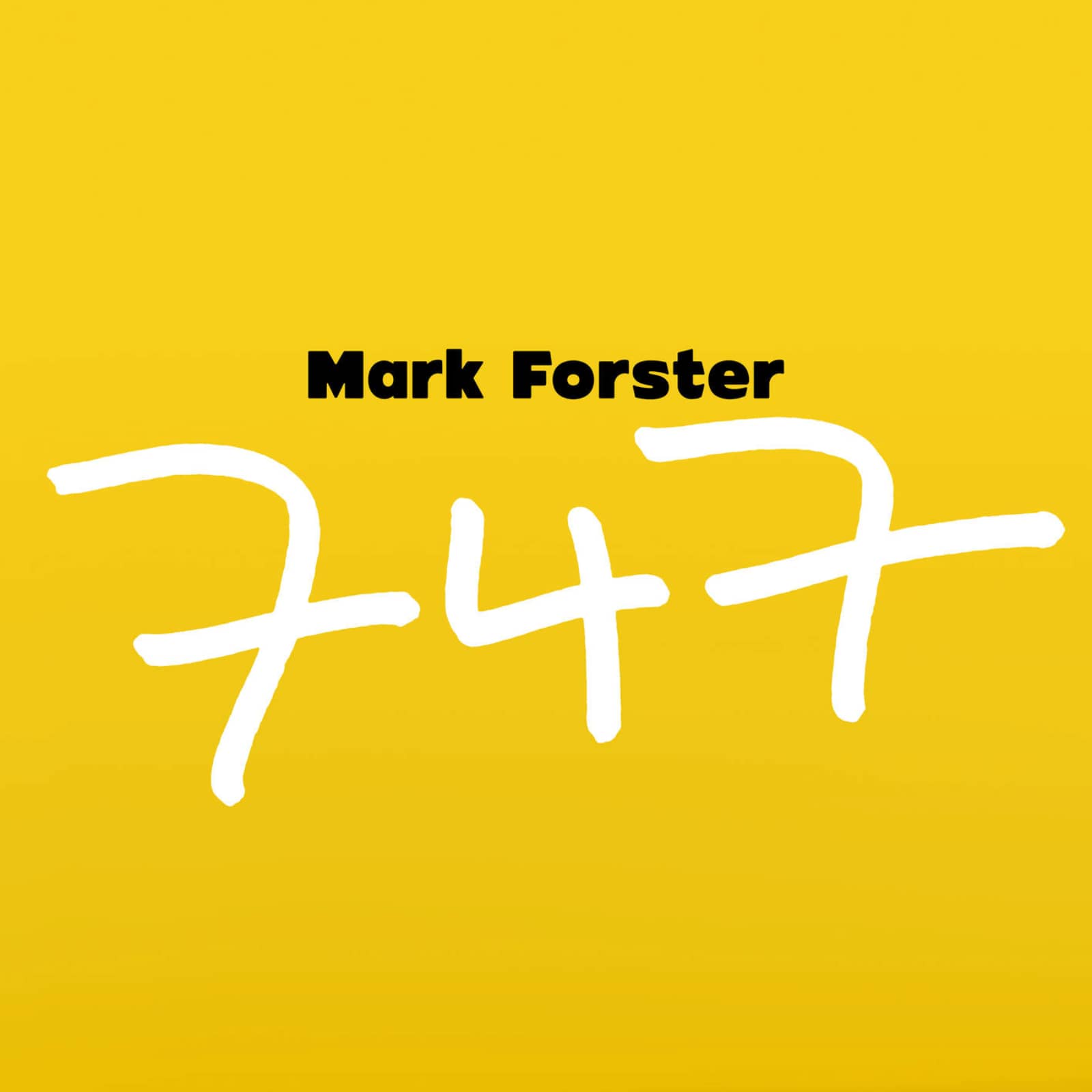 Mark Forster — 747