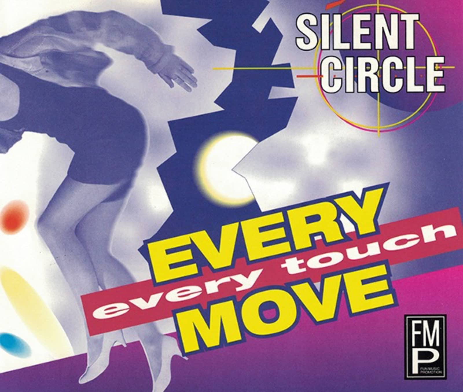 Silent Circle — Every Move, Every Touch (Single Mix)