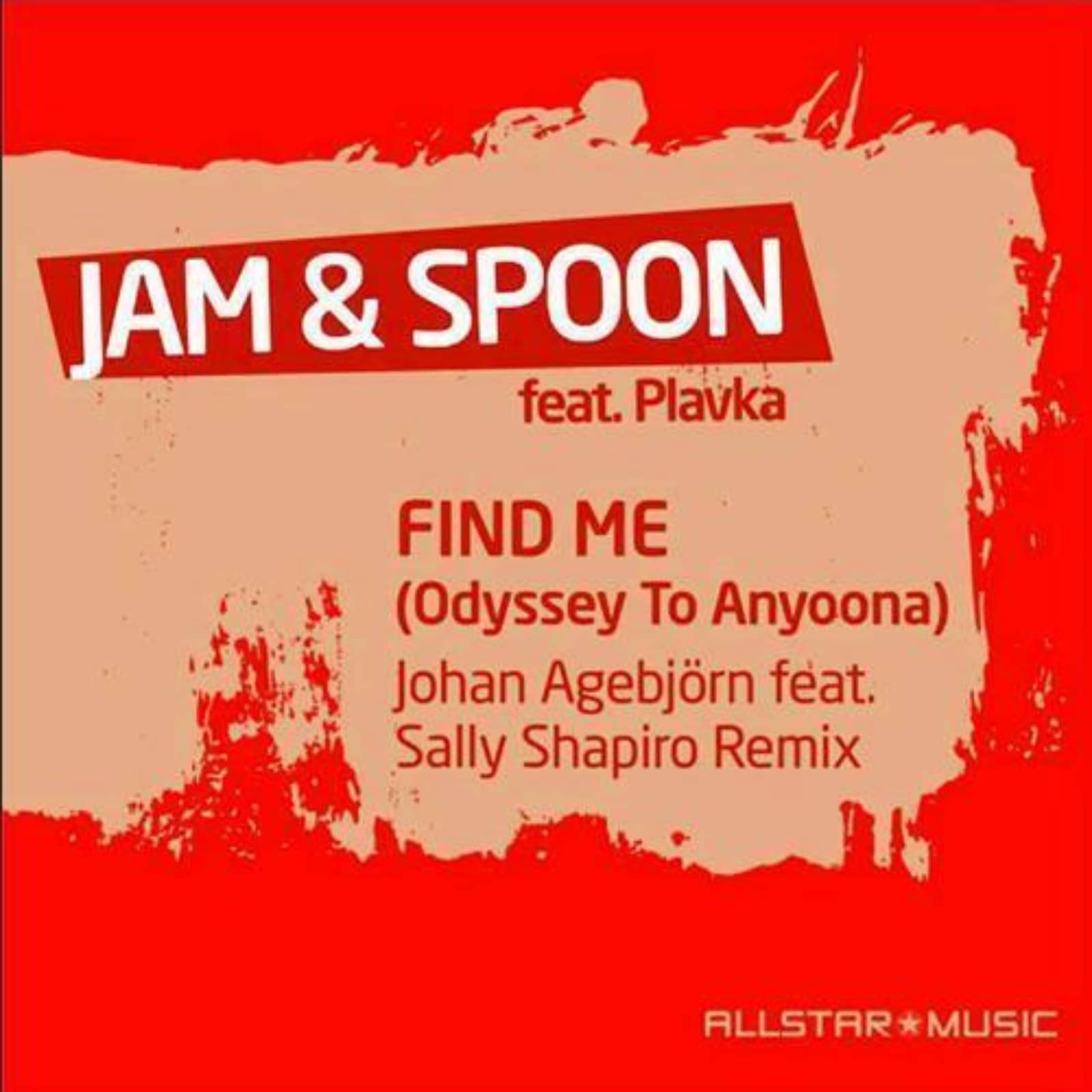 Jam & Spoon — Find Me (Odyssey To Anyoona) (Radio Mix)