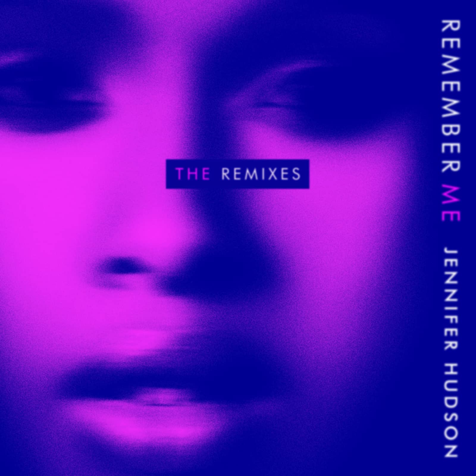 Jennifer Hudson — Remember Me (Ryan Riback Remix)