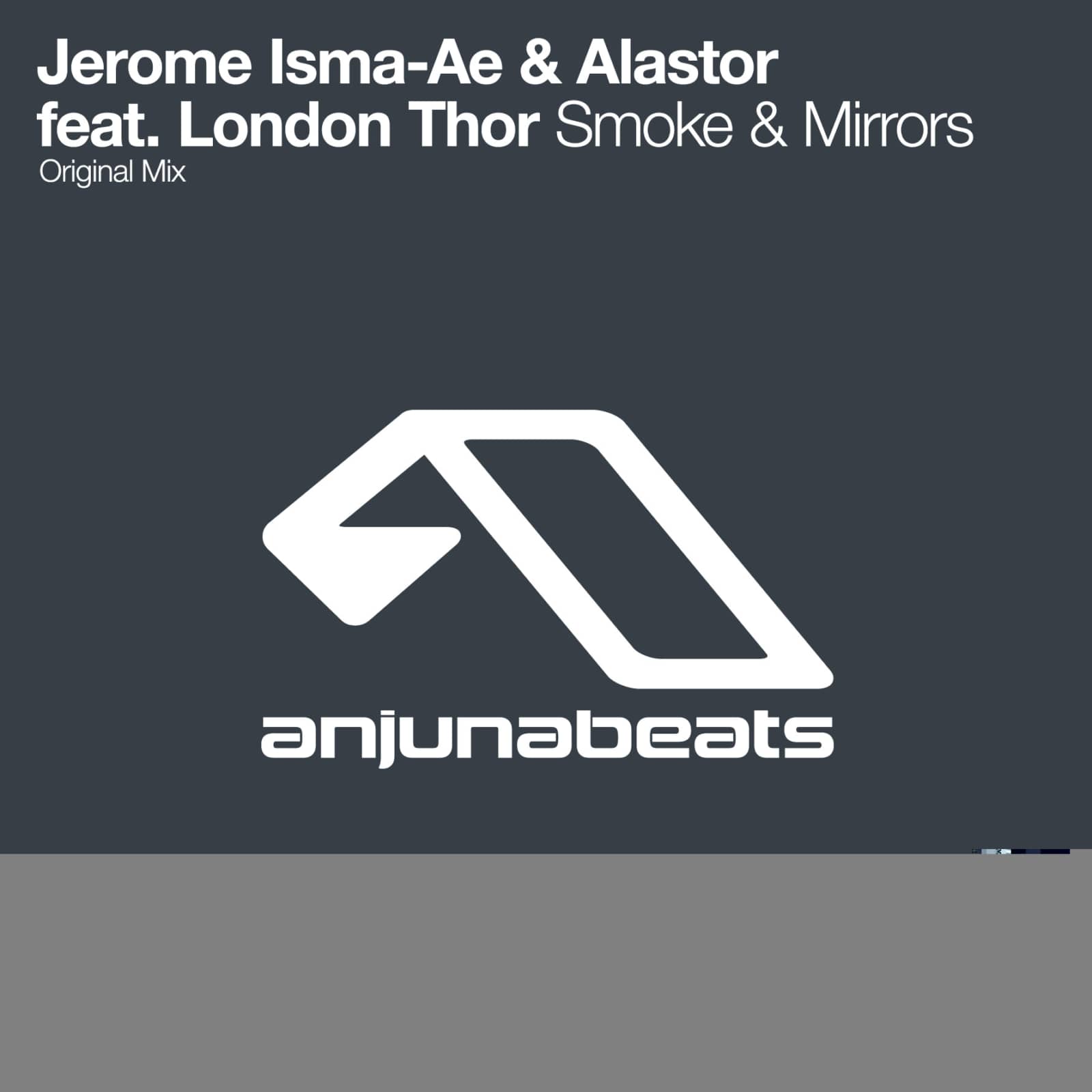 Jerome Isma-Ae — Smoke & Mirrors