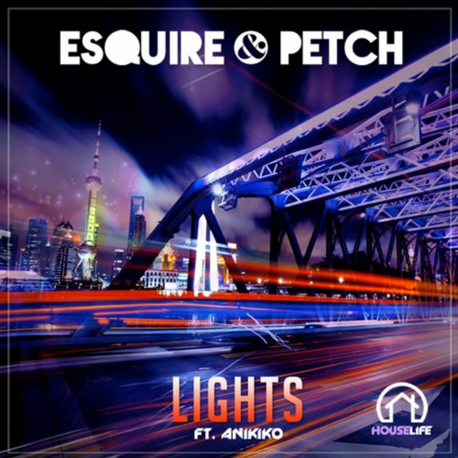 Jolyon Petch, eSquire, ESQUIRE & PETCH — Lights (Club Mix)