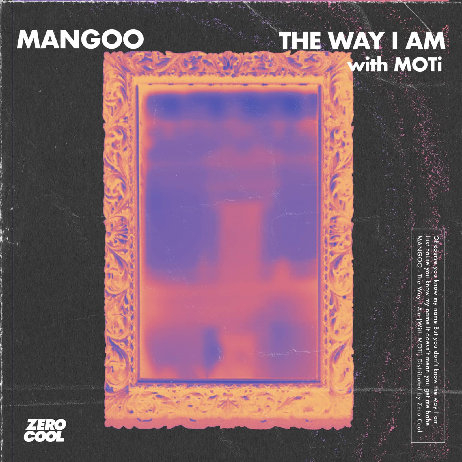 Mangoo with MOTI — The Way I Am