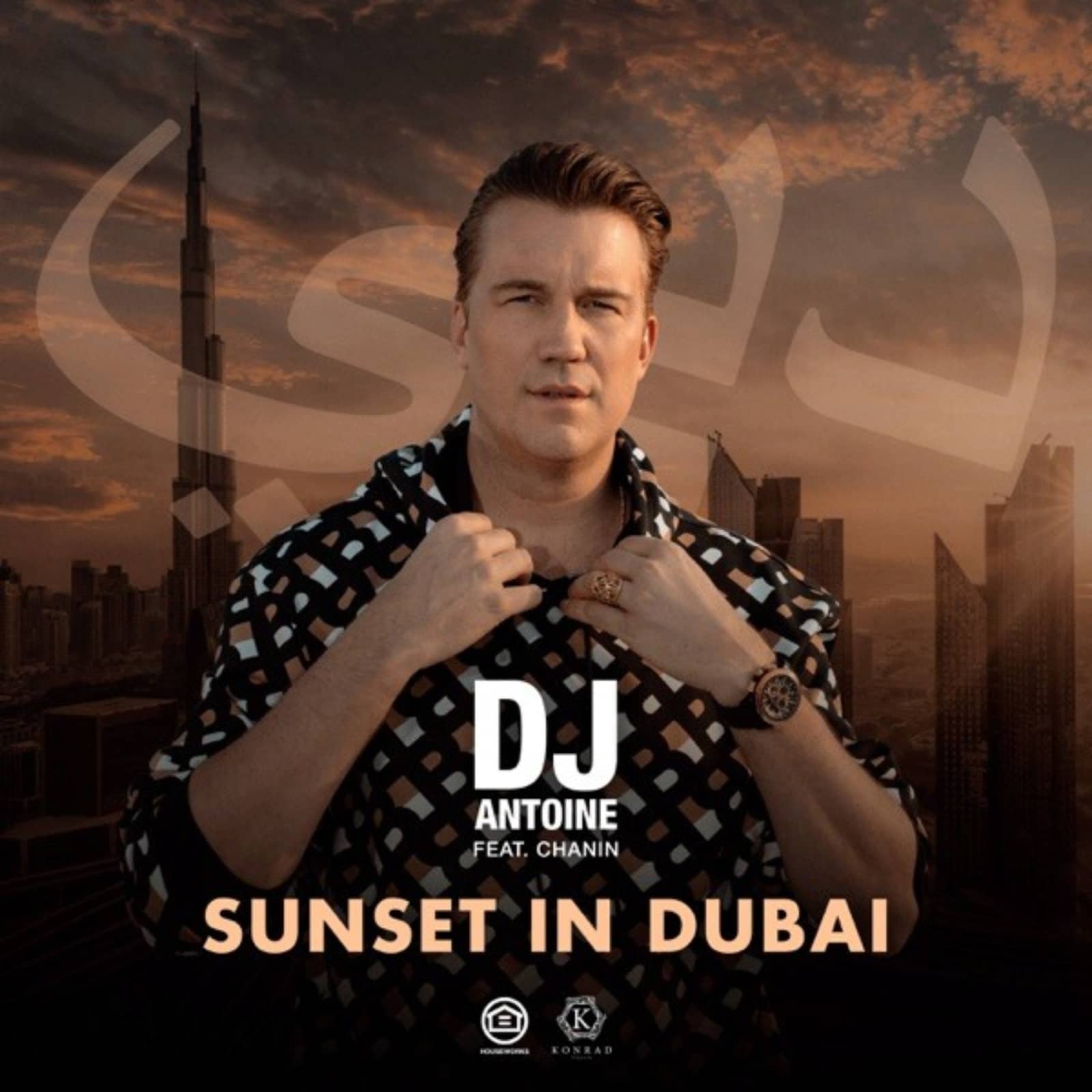 DJ Antoine feat. Chanin — Sunset In Dubai
