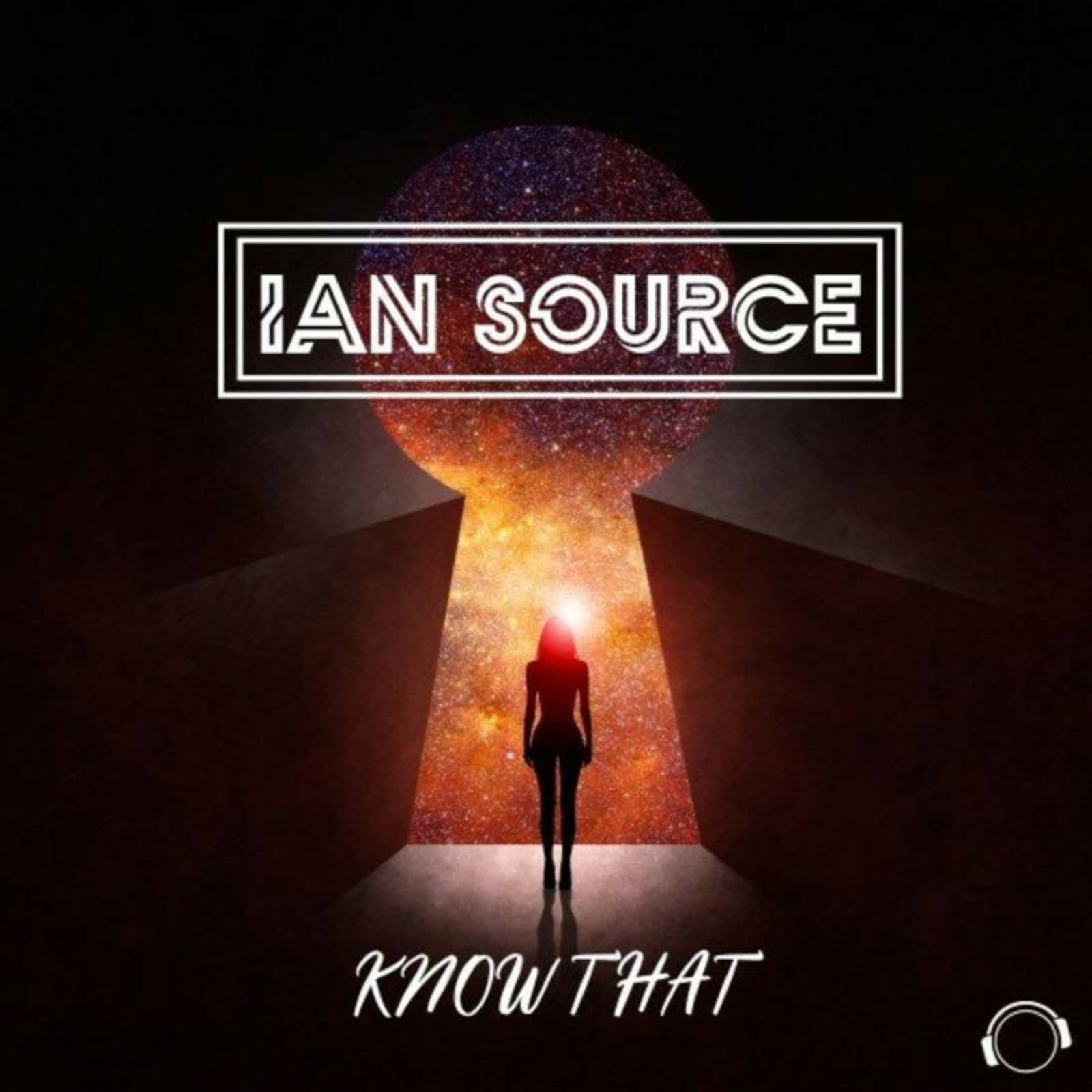 Ian Source — Know That (Radio Edit)