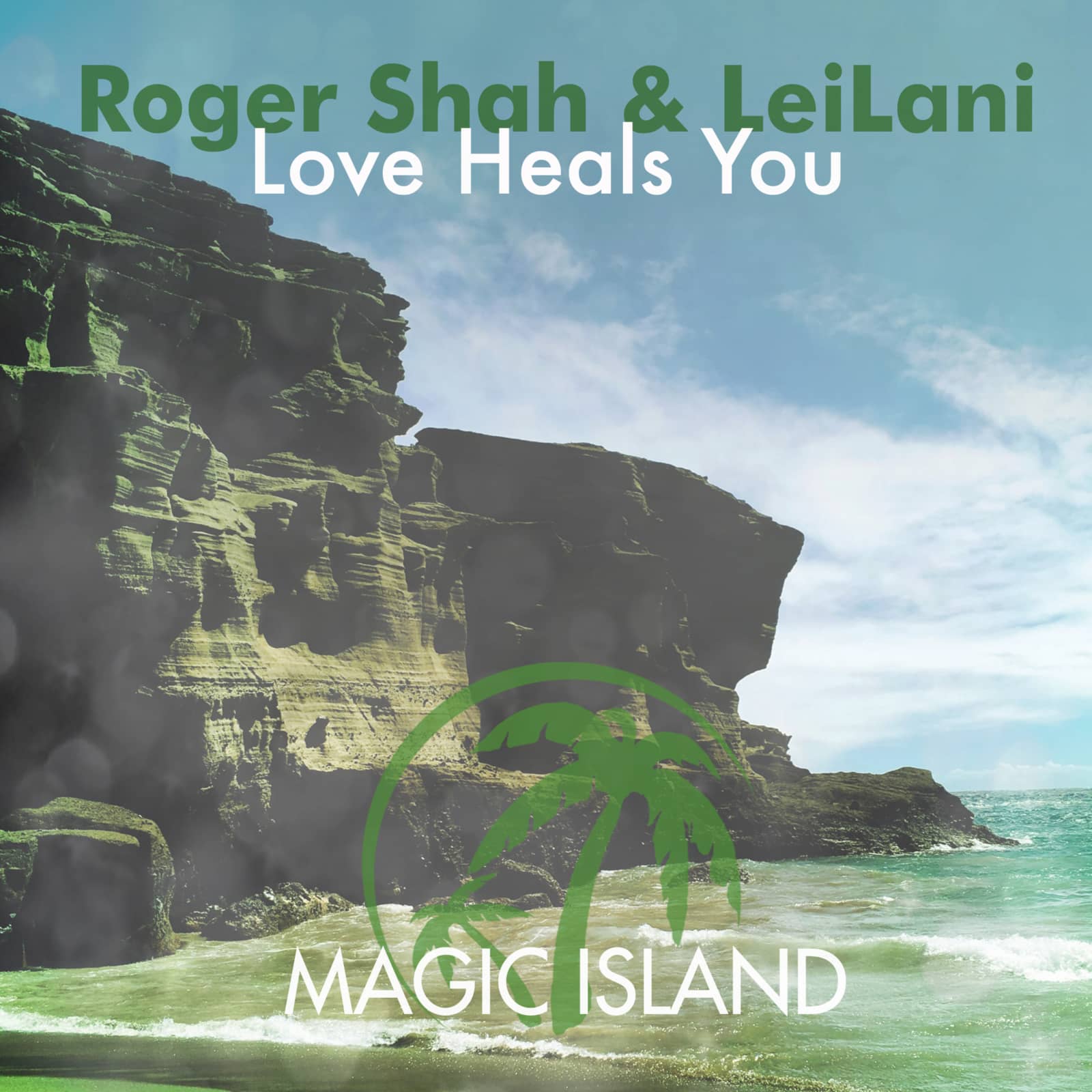 Roger Shah & Leilani — Love Heals You