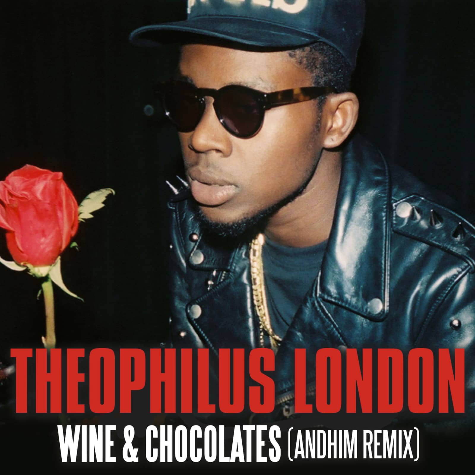 Theophilus London — Wine & Chocolates (Andhim Remix)