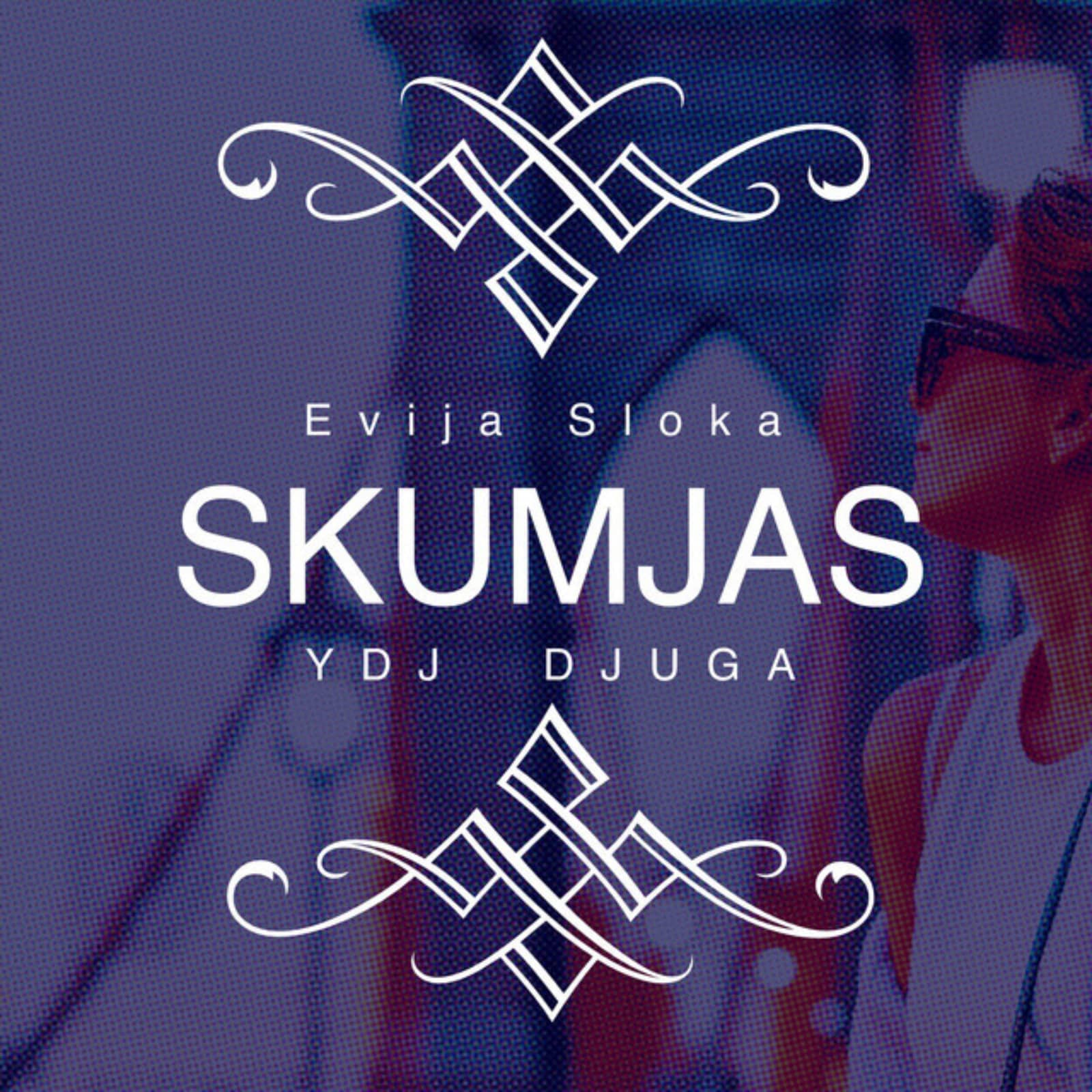Evija Sloka/YDJ/DJ Uga — Skumjas (Radio Edit)