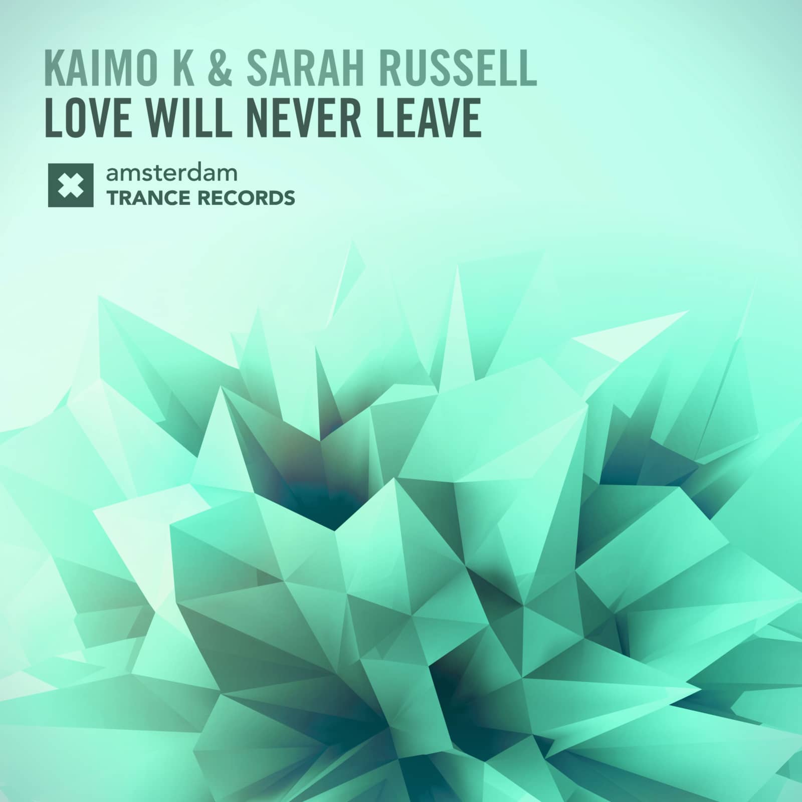 Kaimo K & Sarah Russell — Love Will Never Leave (radio edit)