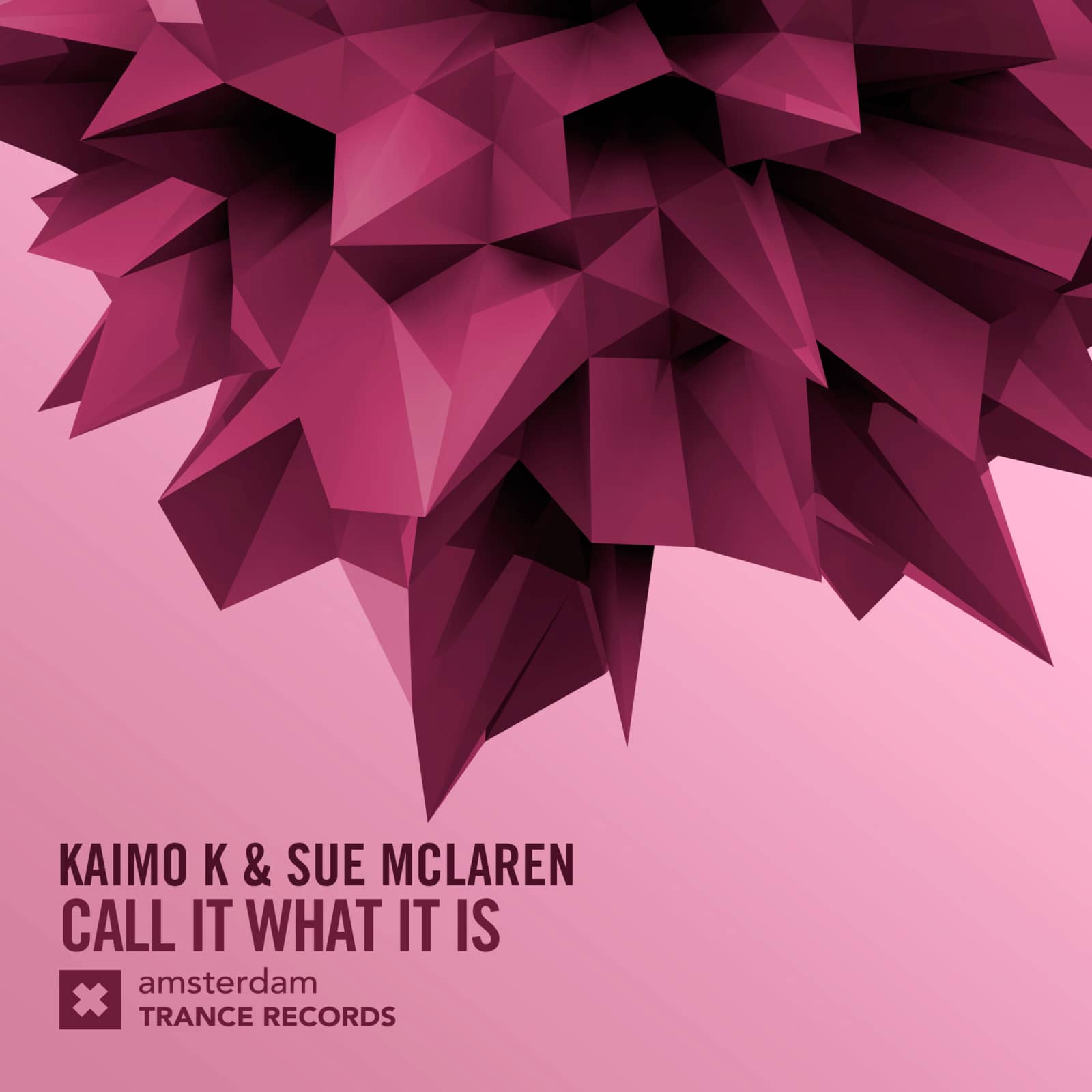 Kaimo K & Sue McLaren — Call It What It Is (Original Mix)