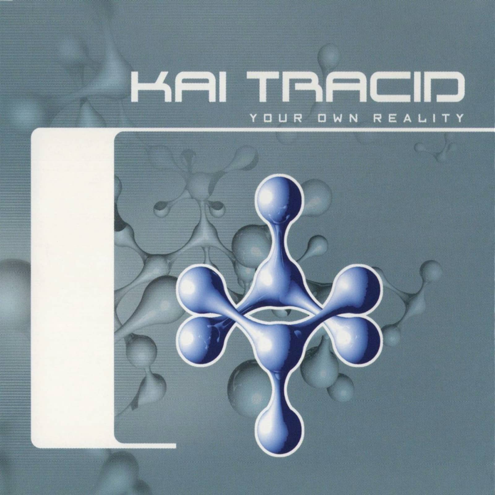 Kai Tracid — Your Own Reality