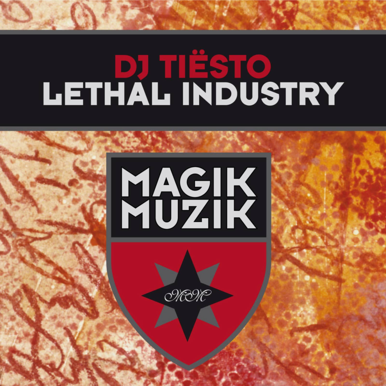 Tiesto — Lethal Industry (Radio Edit)