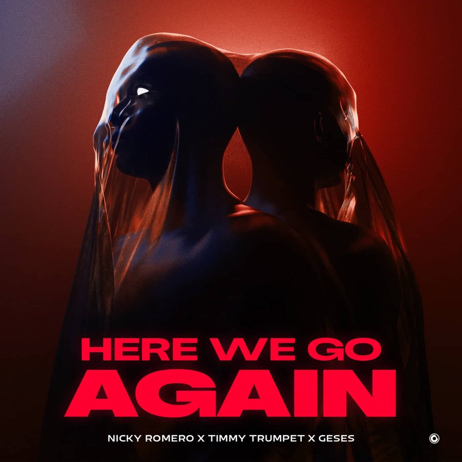Nicky Romero x Timmy Trumpet x GESES — Here We Go Again (Extended Mix)
