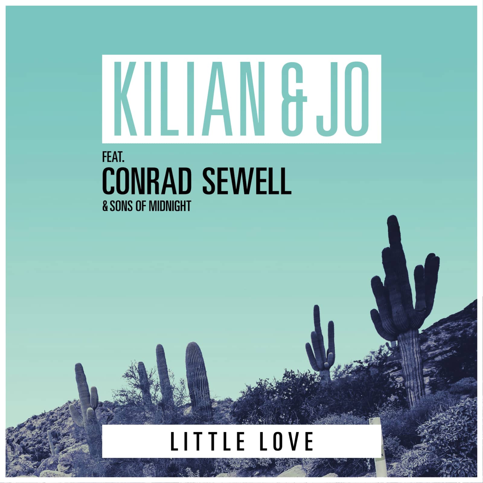 Kilian & Jo Feat. Conrad Sewell & Sons Of Midnight — Little Love