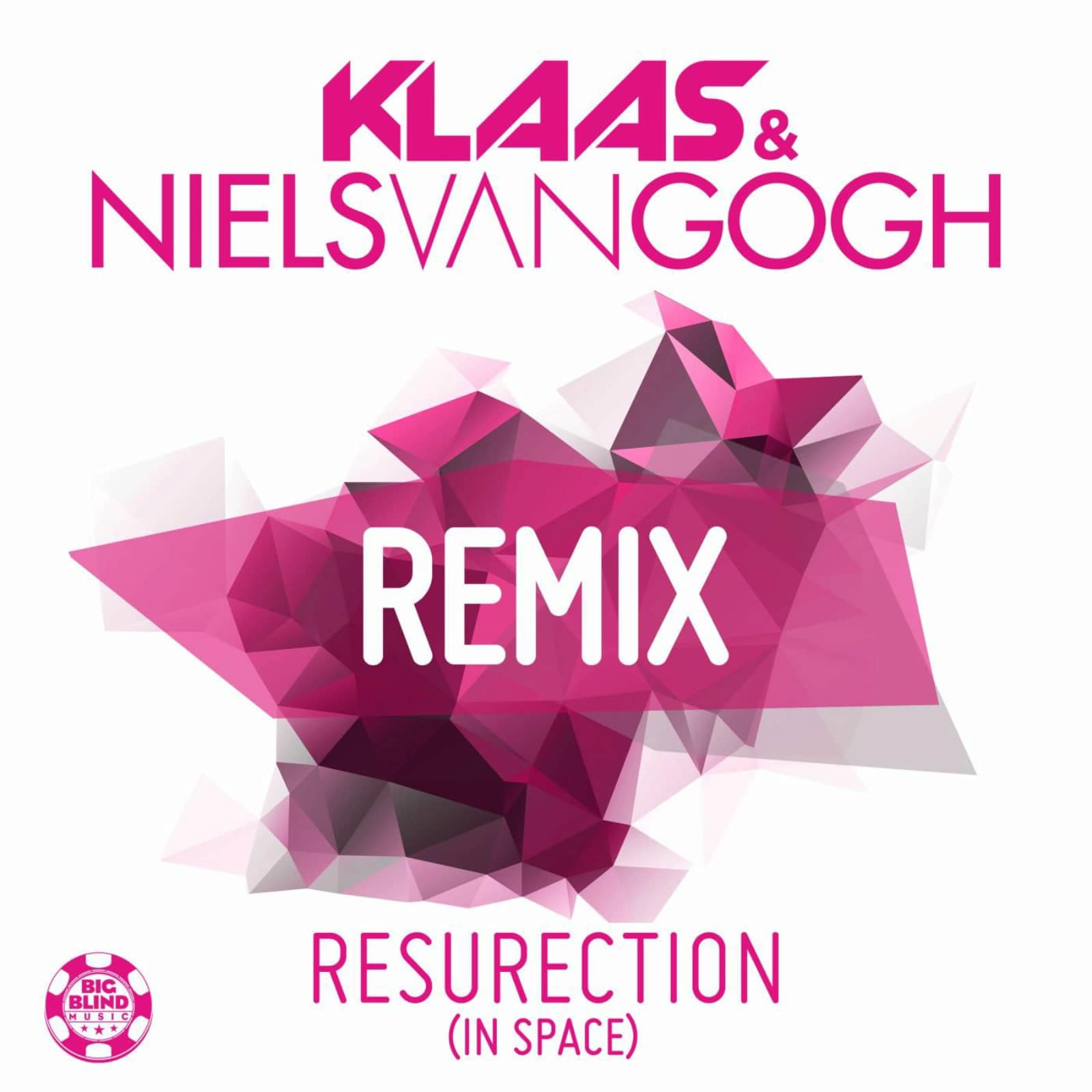 KLAAS & NIELS VAN GOGH — RESURECTION (IN SPACE) (CJ Stone Mix)