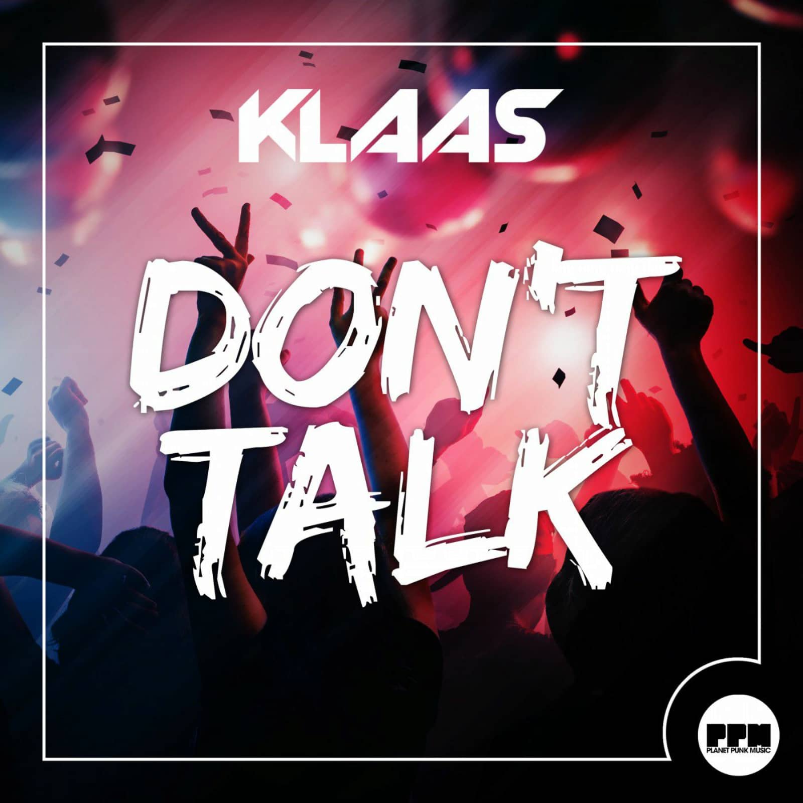 Klaas — Don't Talk