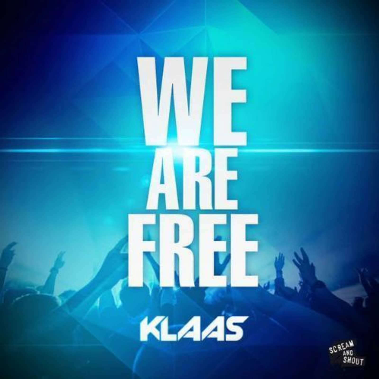 Klaas — We Are Free (Radio Edit)