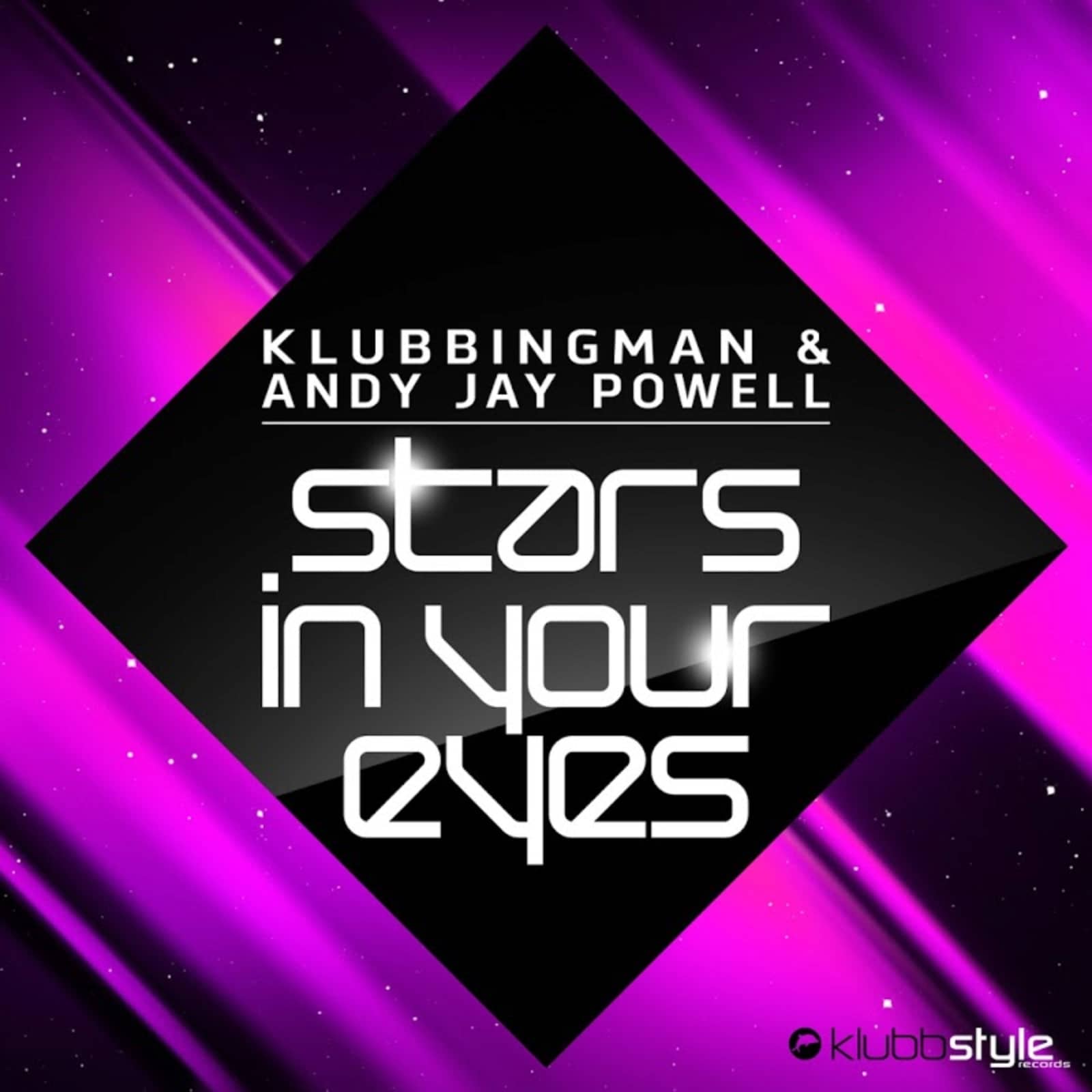 Star in your eyes. Andy Jay Powell. Andy Jay. Klubbingman. Klubbingman Remix Trance collection.